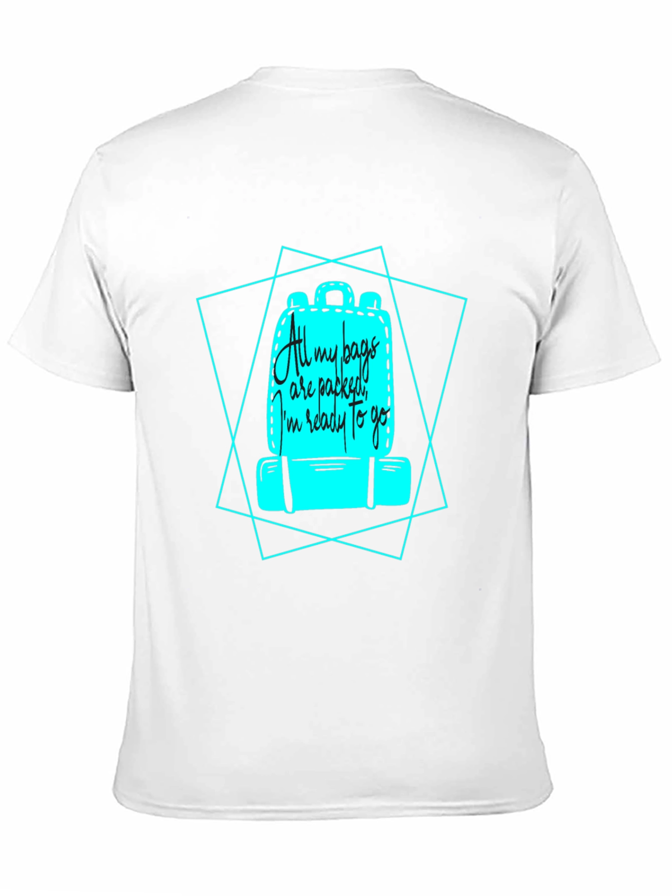 All My Bags Are Packed Travel T-Shirt