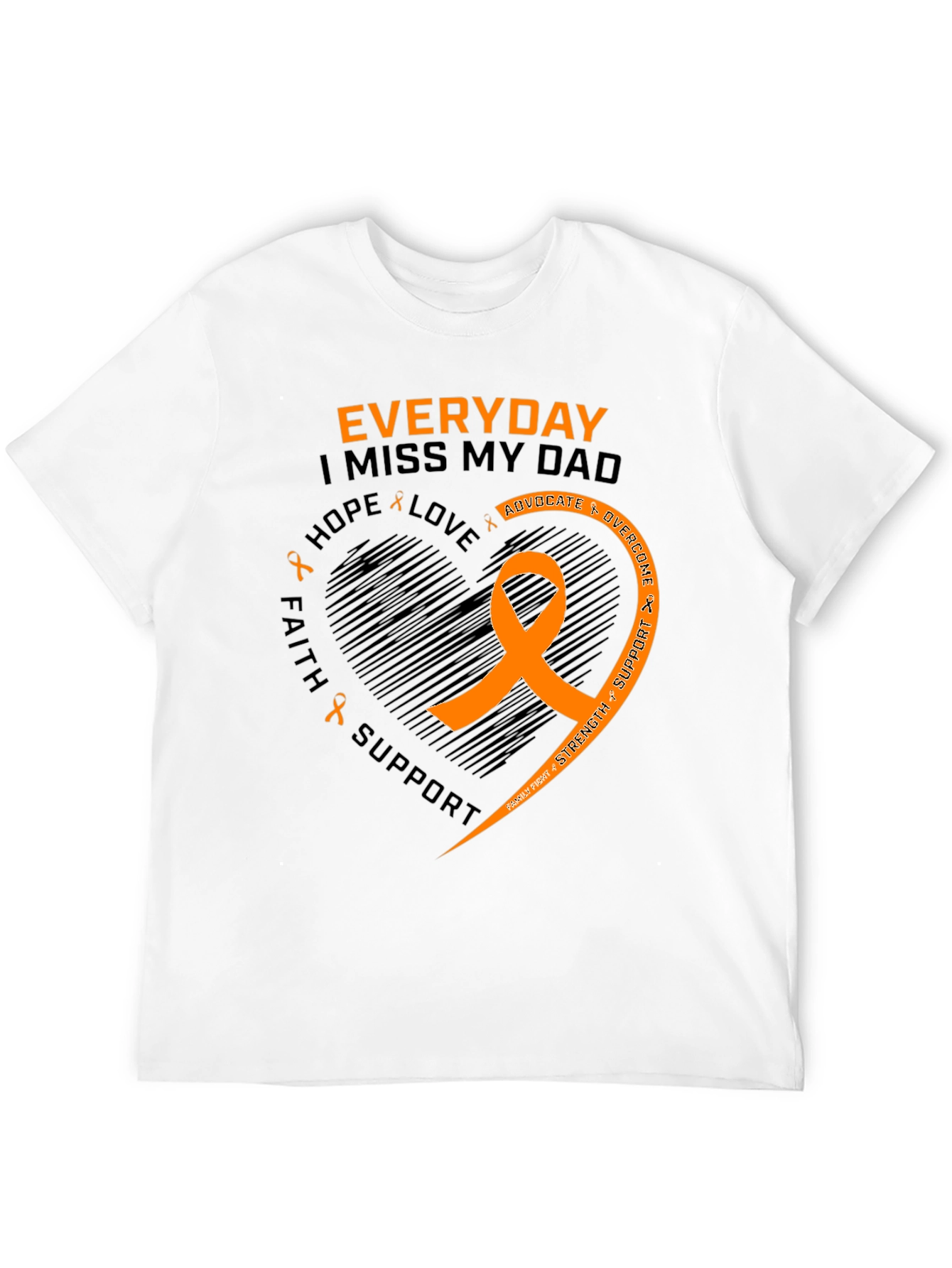 Everyday I Miss My Dad T-Shirt
