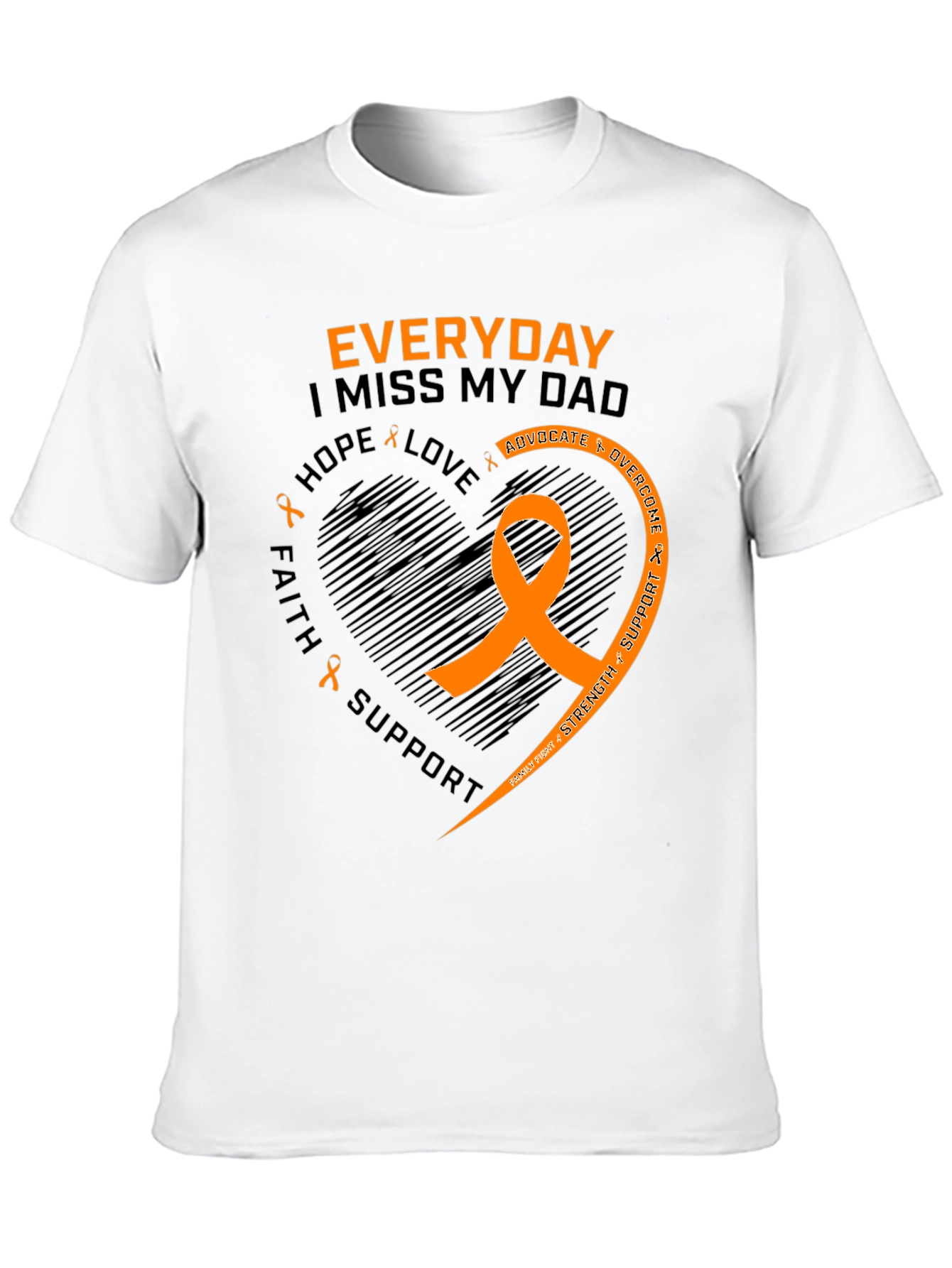 Everyday I Miss My Dad T-Shirt