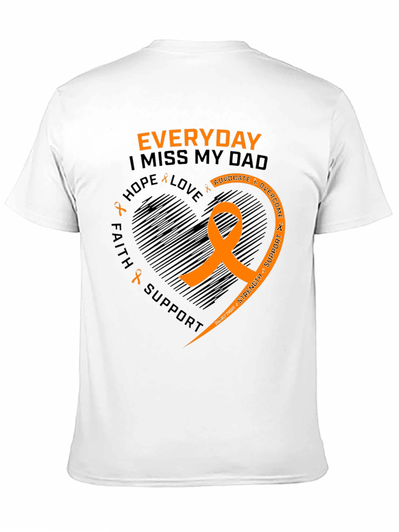 Everyday I Miss My Dad T-Shirt
