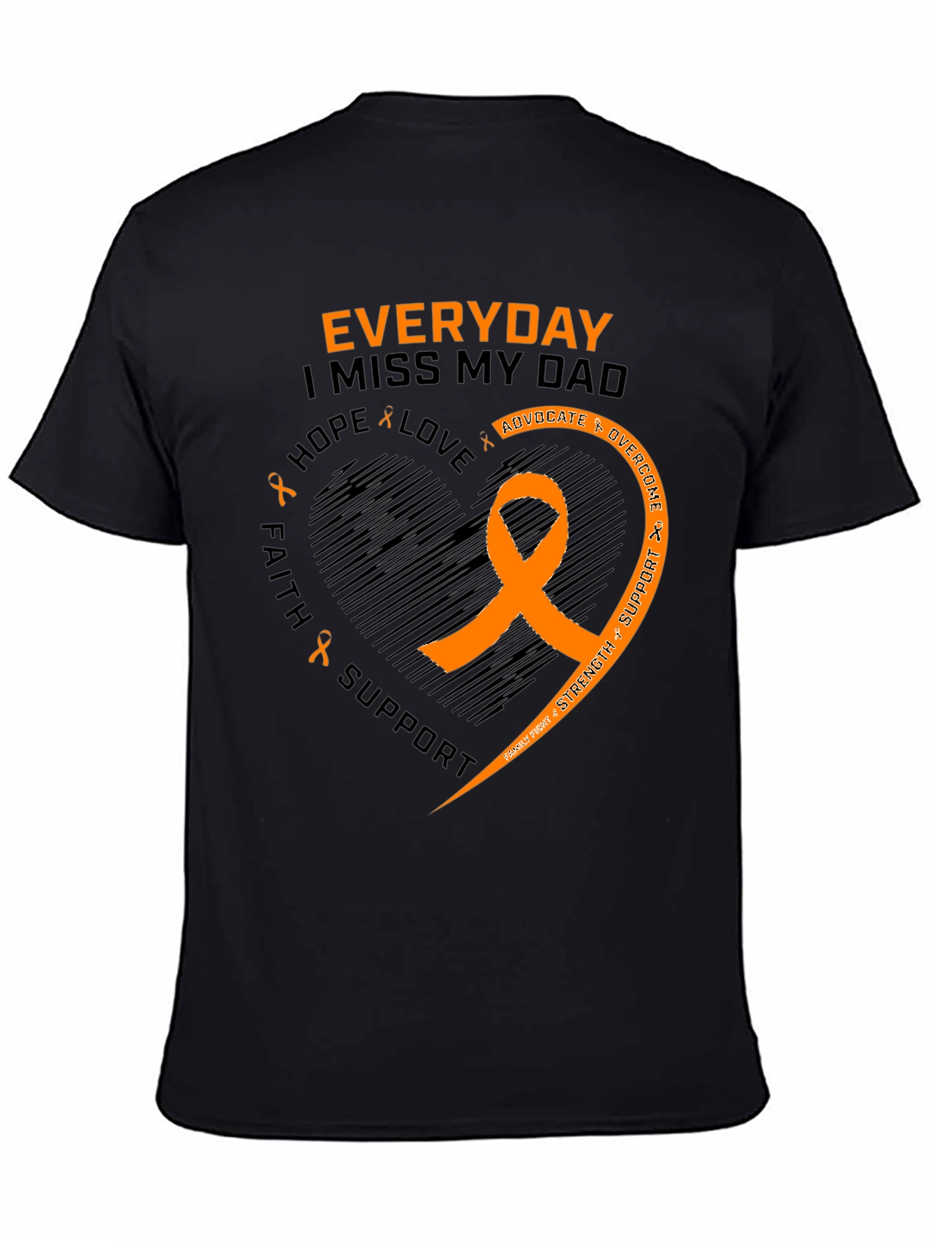 Everyday I Miss My Dad T-Shirt