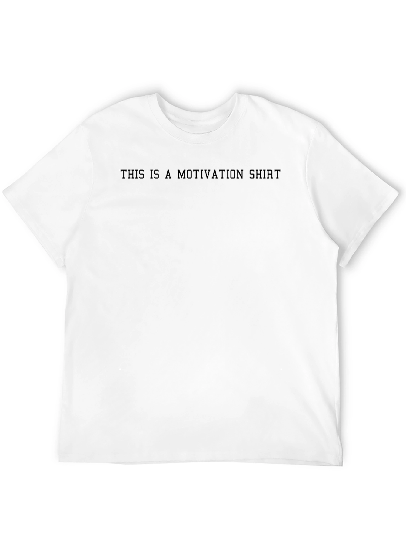 Motivation T-Shirt - Inspiring Daily Wear