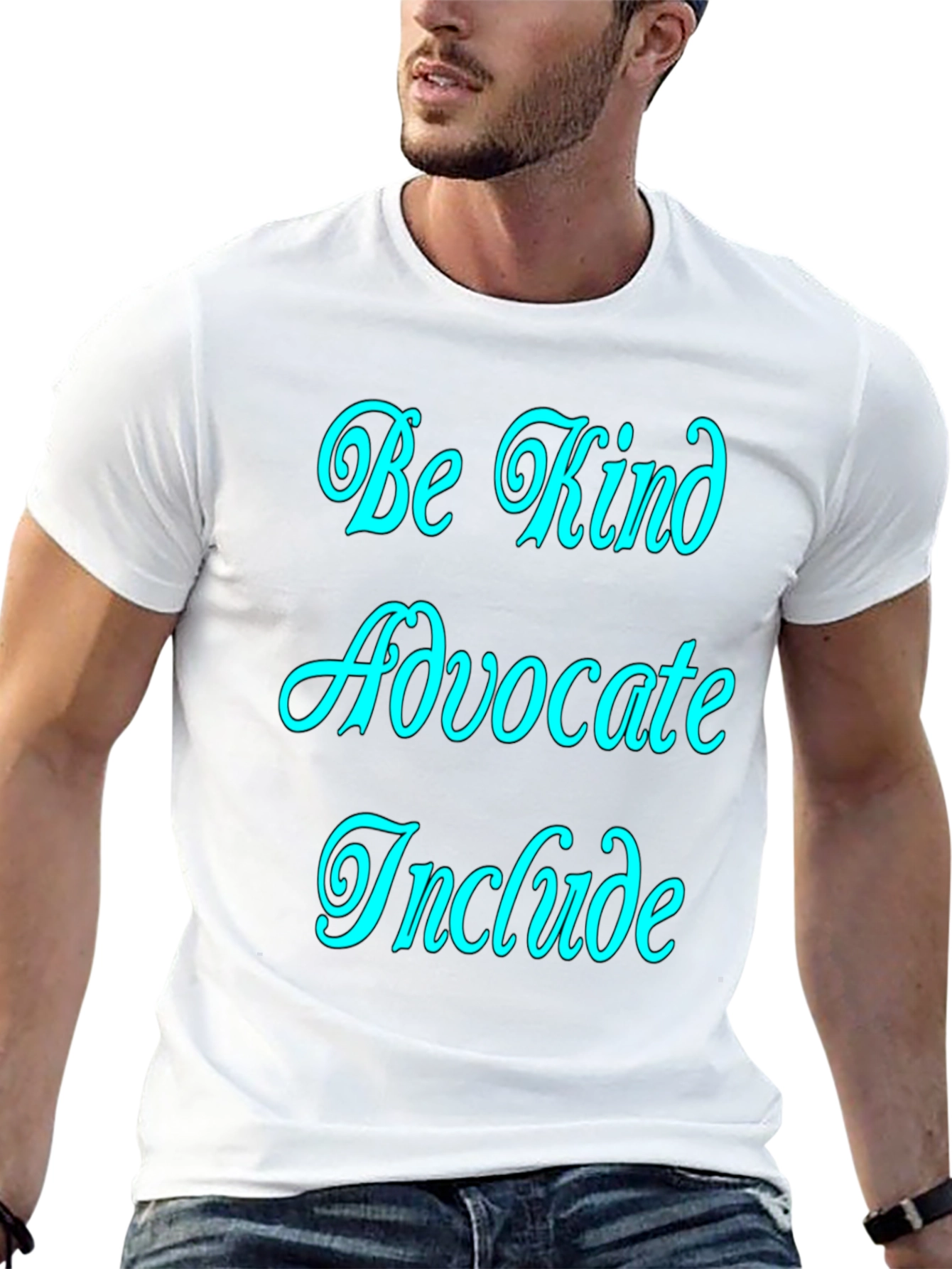 Be Kind Advocate Include Graphic Tee