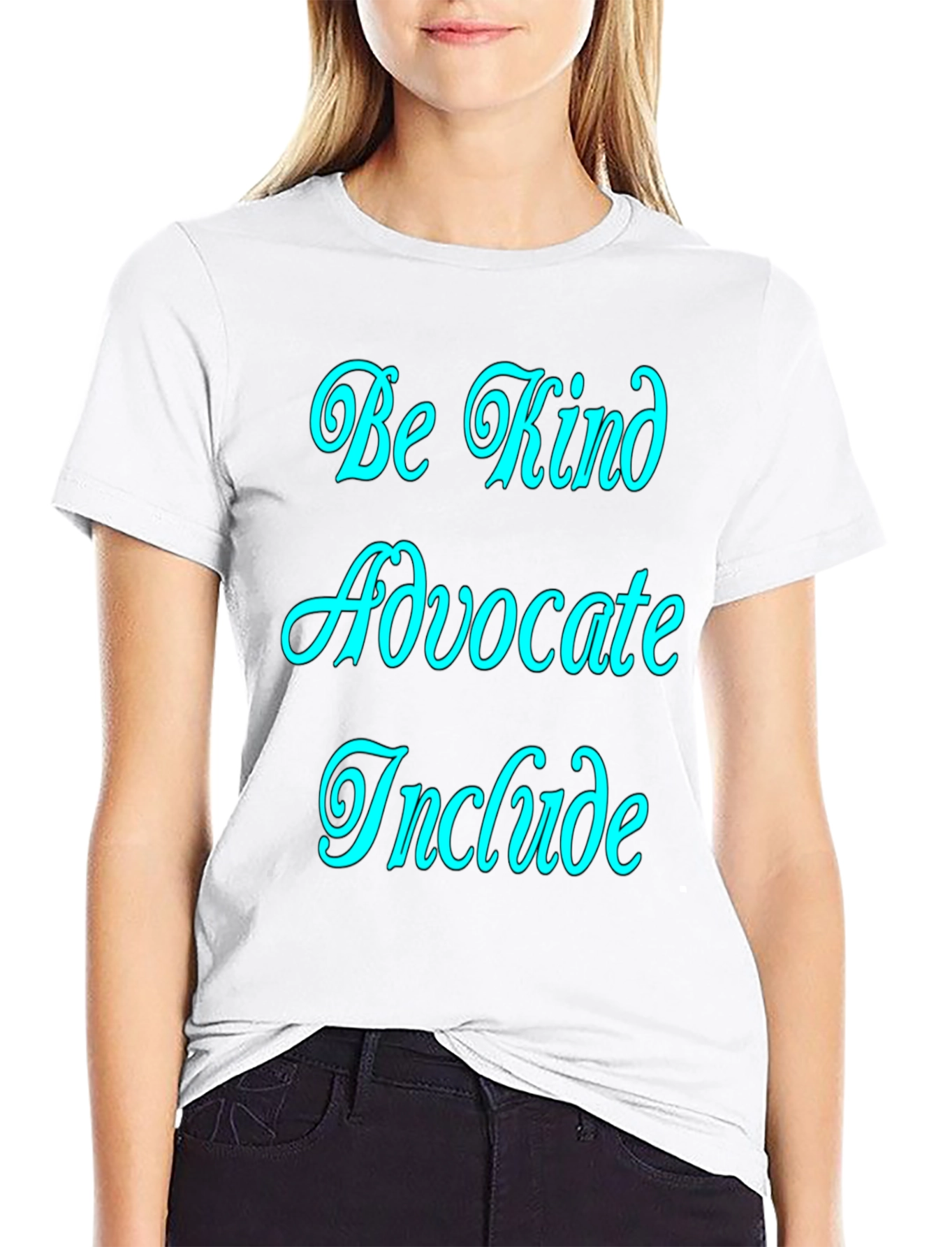 Be Kind Advocate Include Graphic Tee