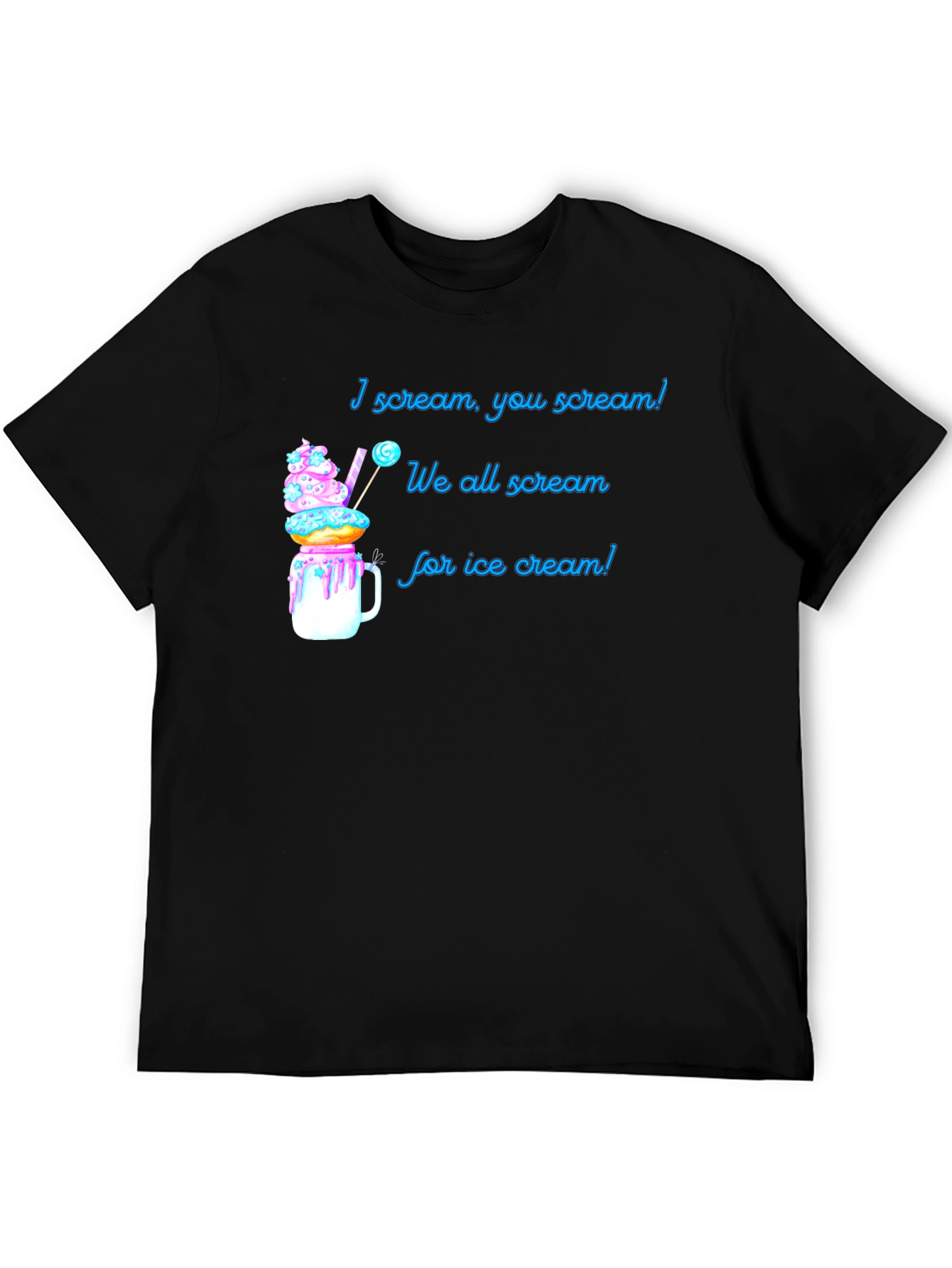 I Scream For Ice Cream T-Shirt