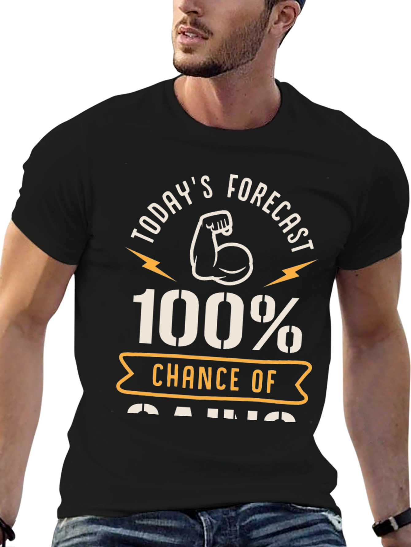 100% Chance of Gains Fitness T-Shirt