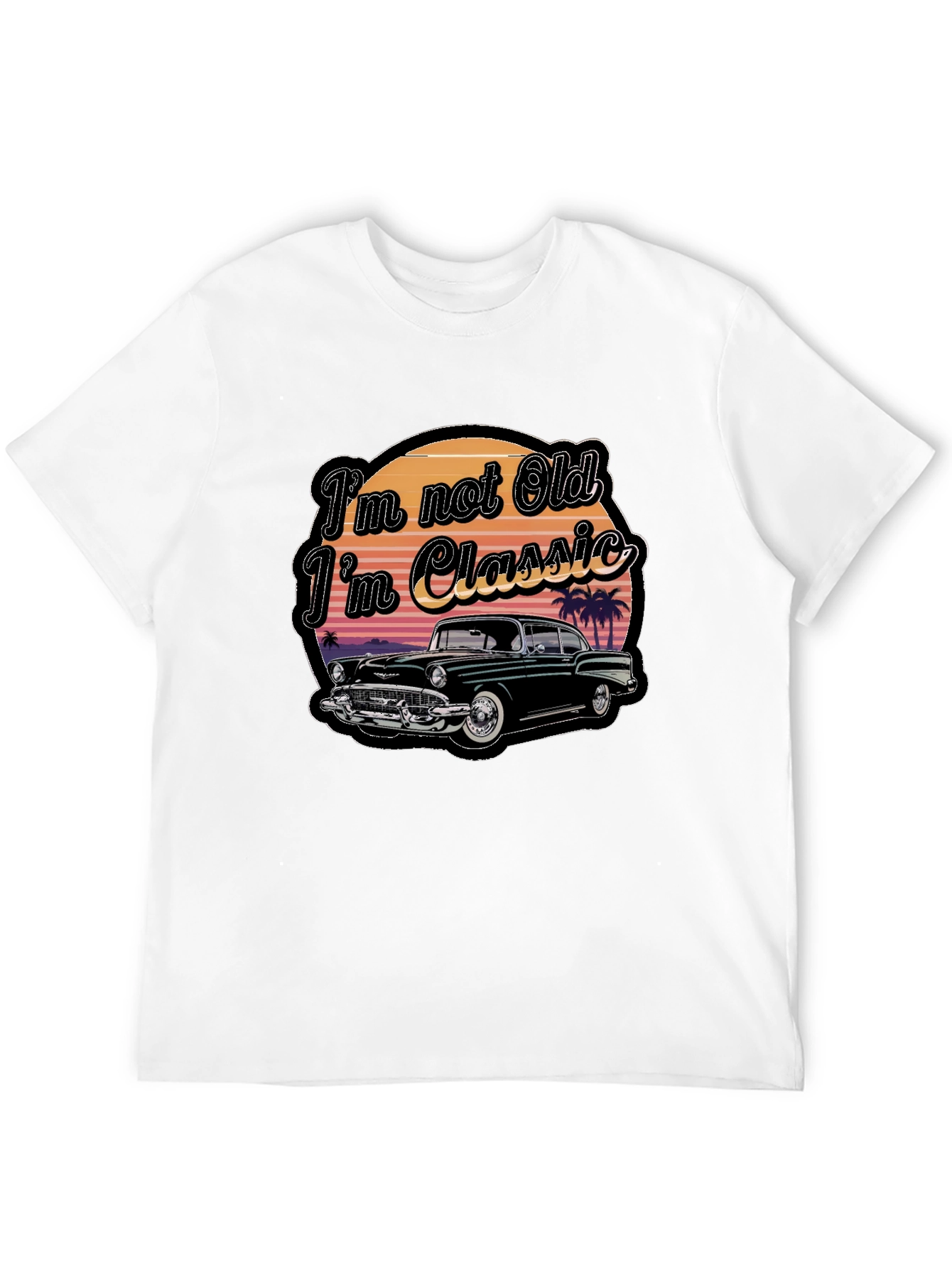 Classic Car T-Shirt - Im Not Old Im Classic
