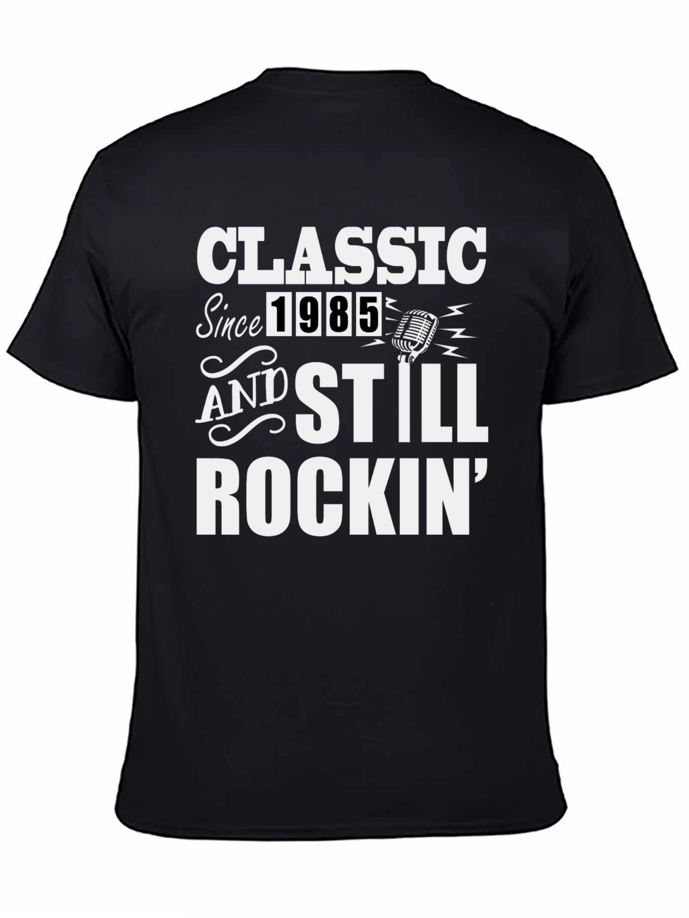 Classic Since 1985 Rockin T-Shirt