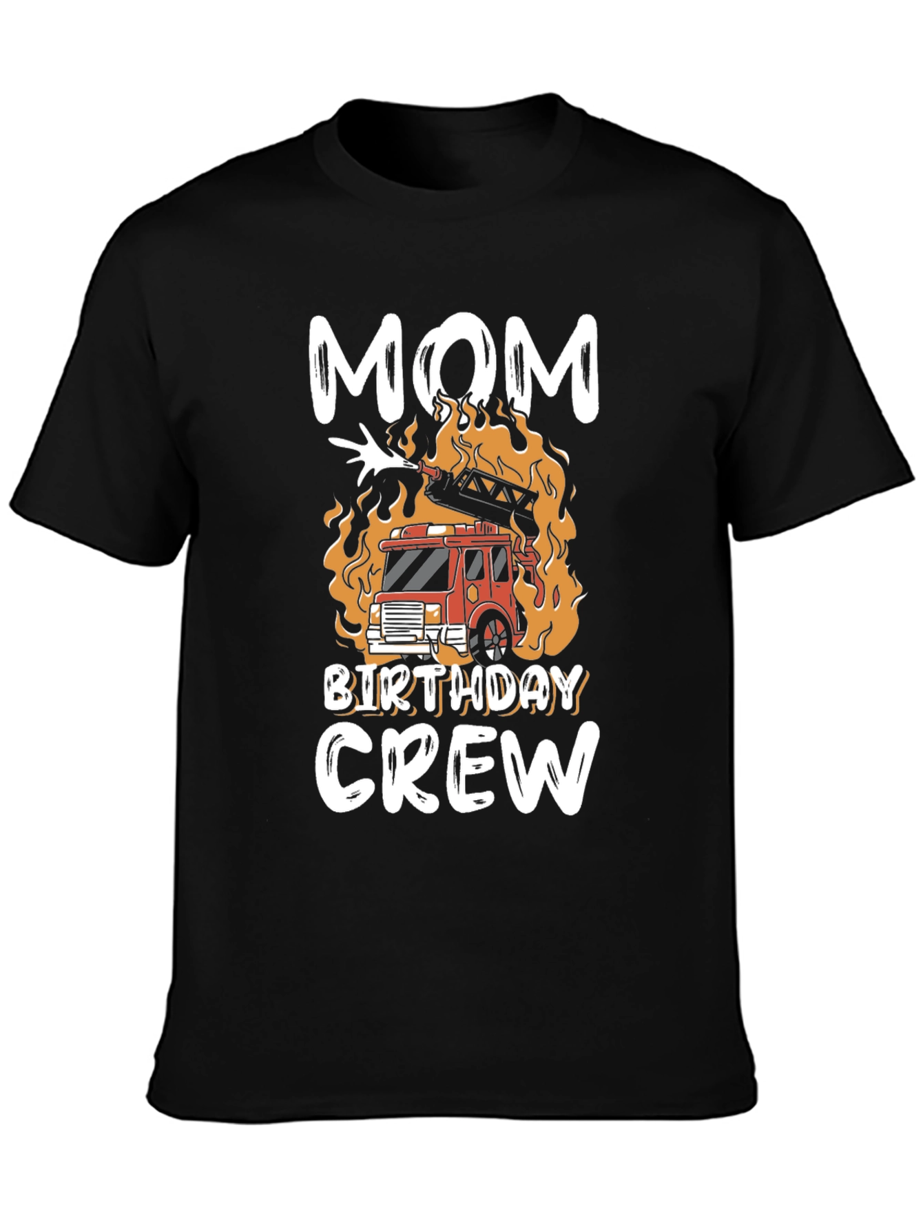 Mom Birthday Crew Firetruck T-Shirt