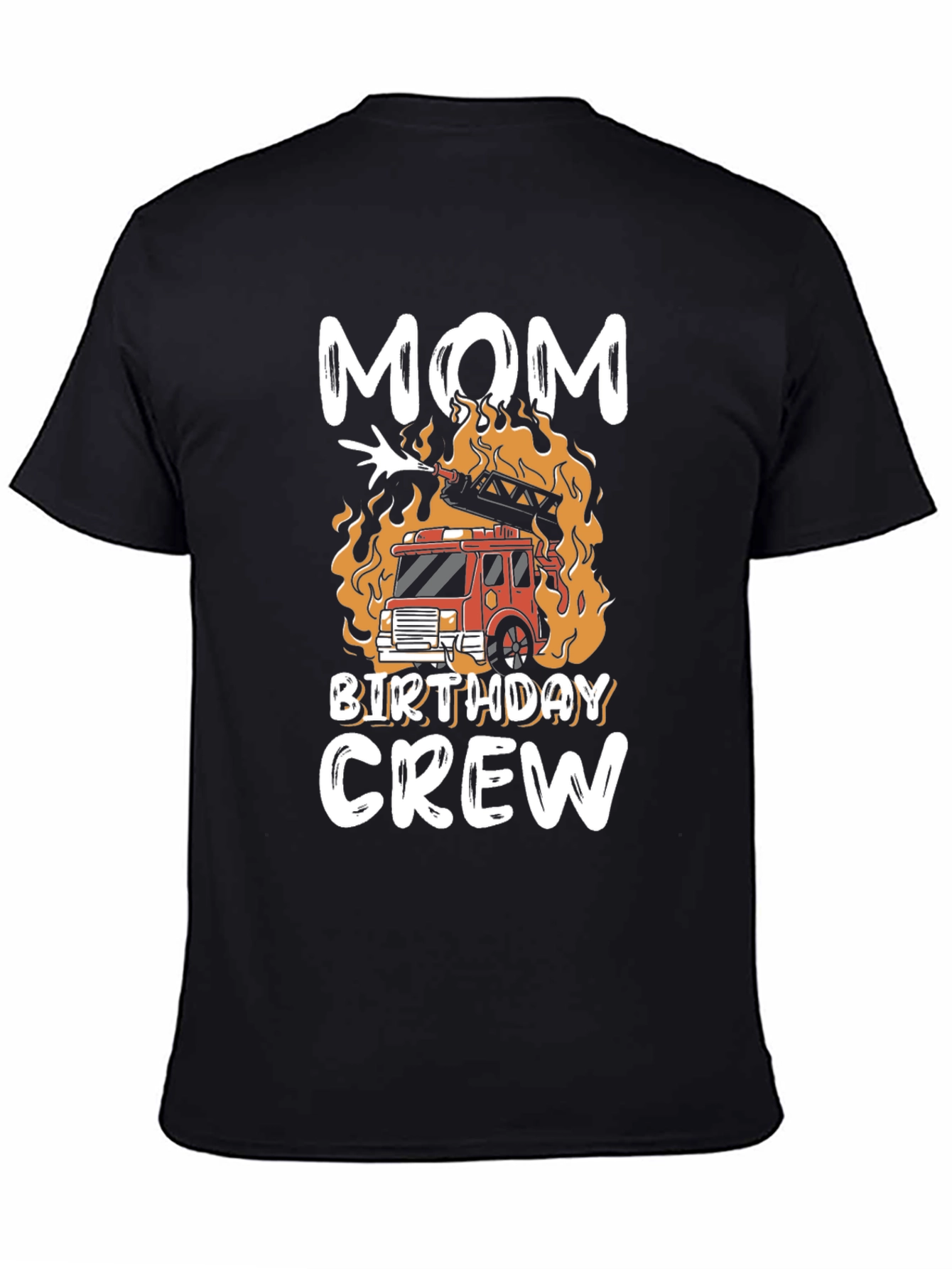 Mom Birthday Crew Firetruck T-Shirt