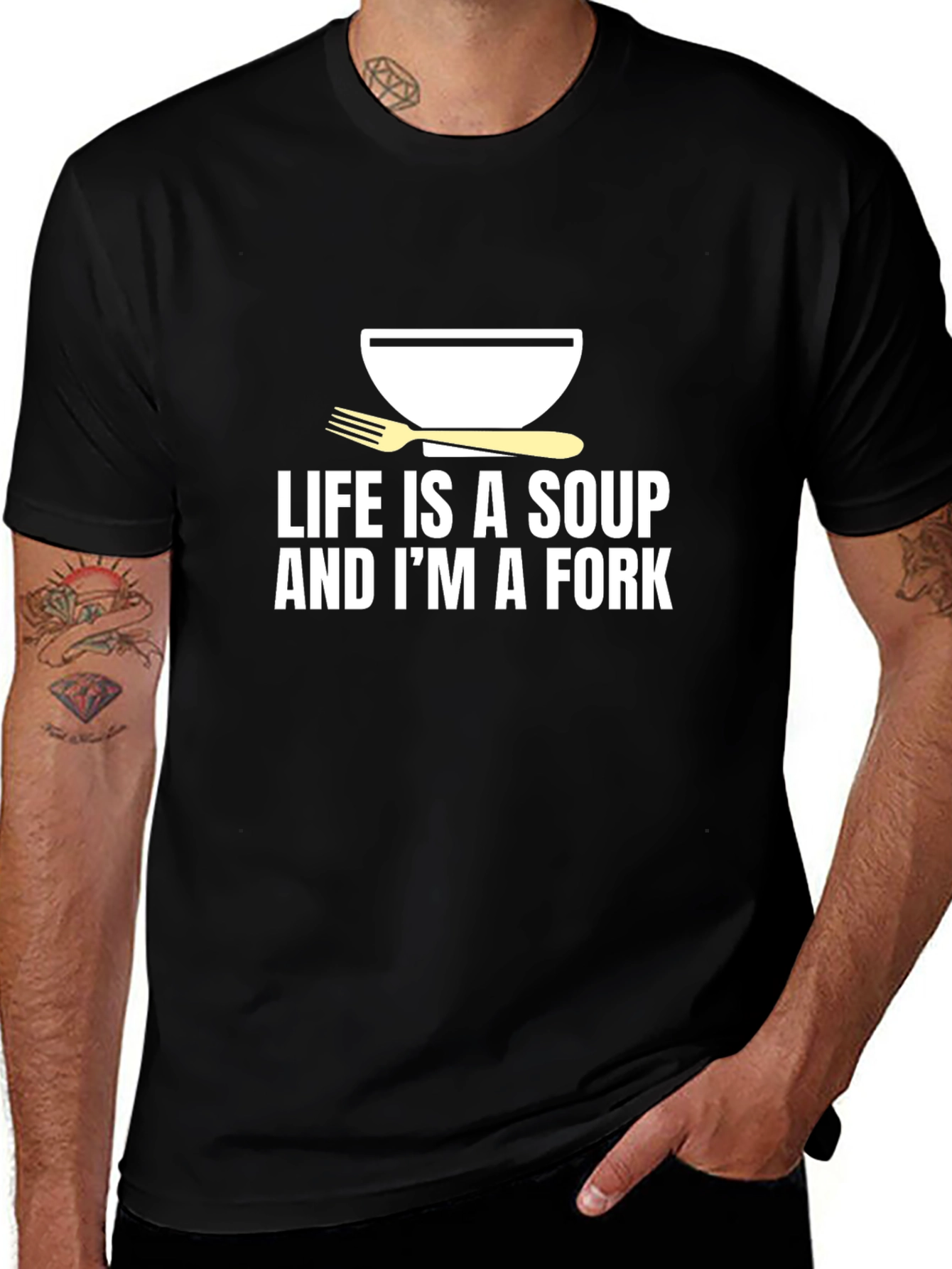 Life is Soup Im a Fork Graphic Tee
