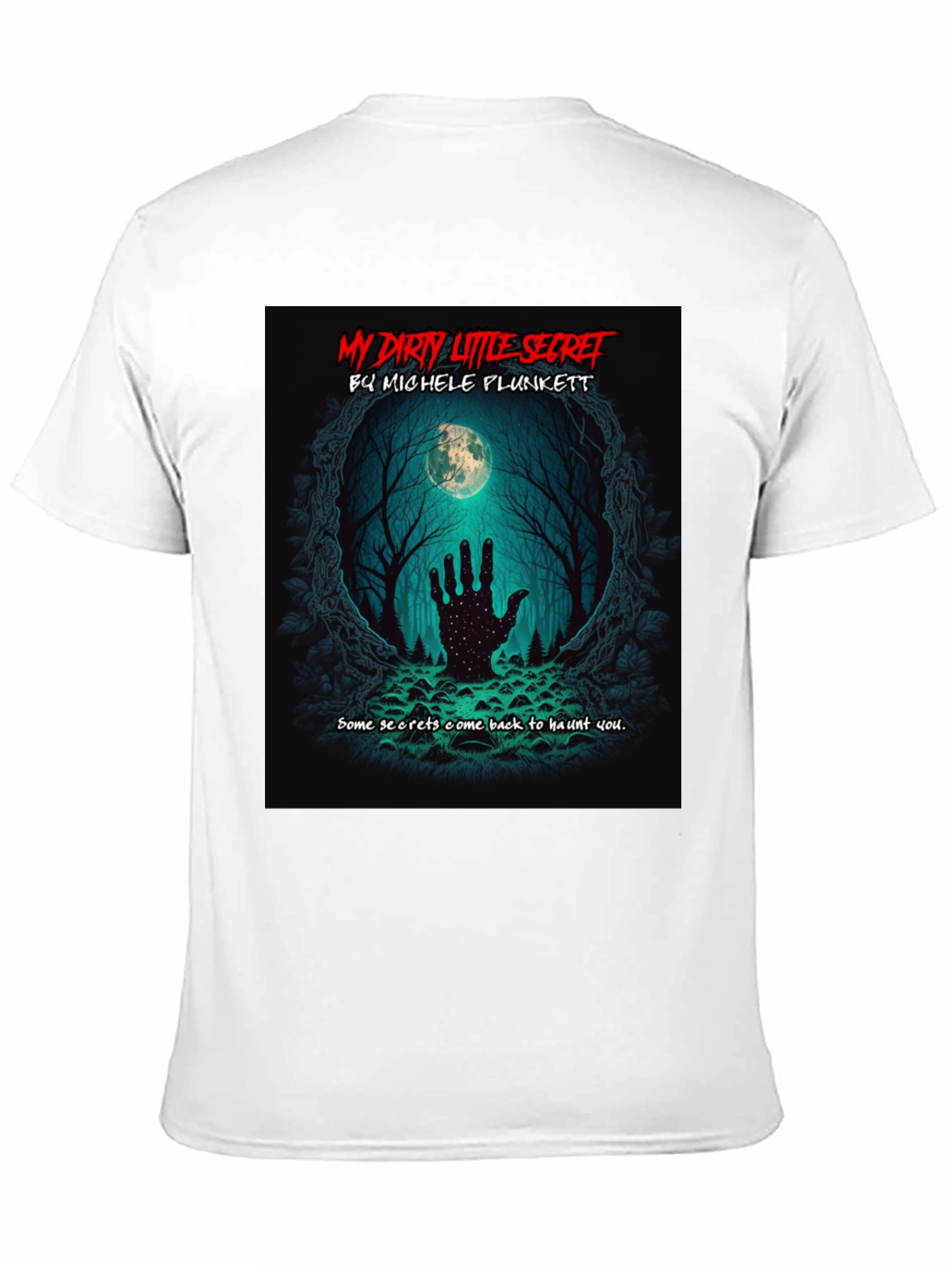 My Dirty Little Secret T-Shirt