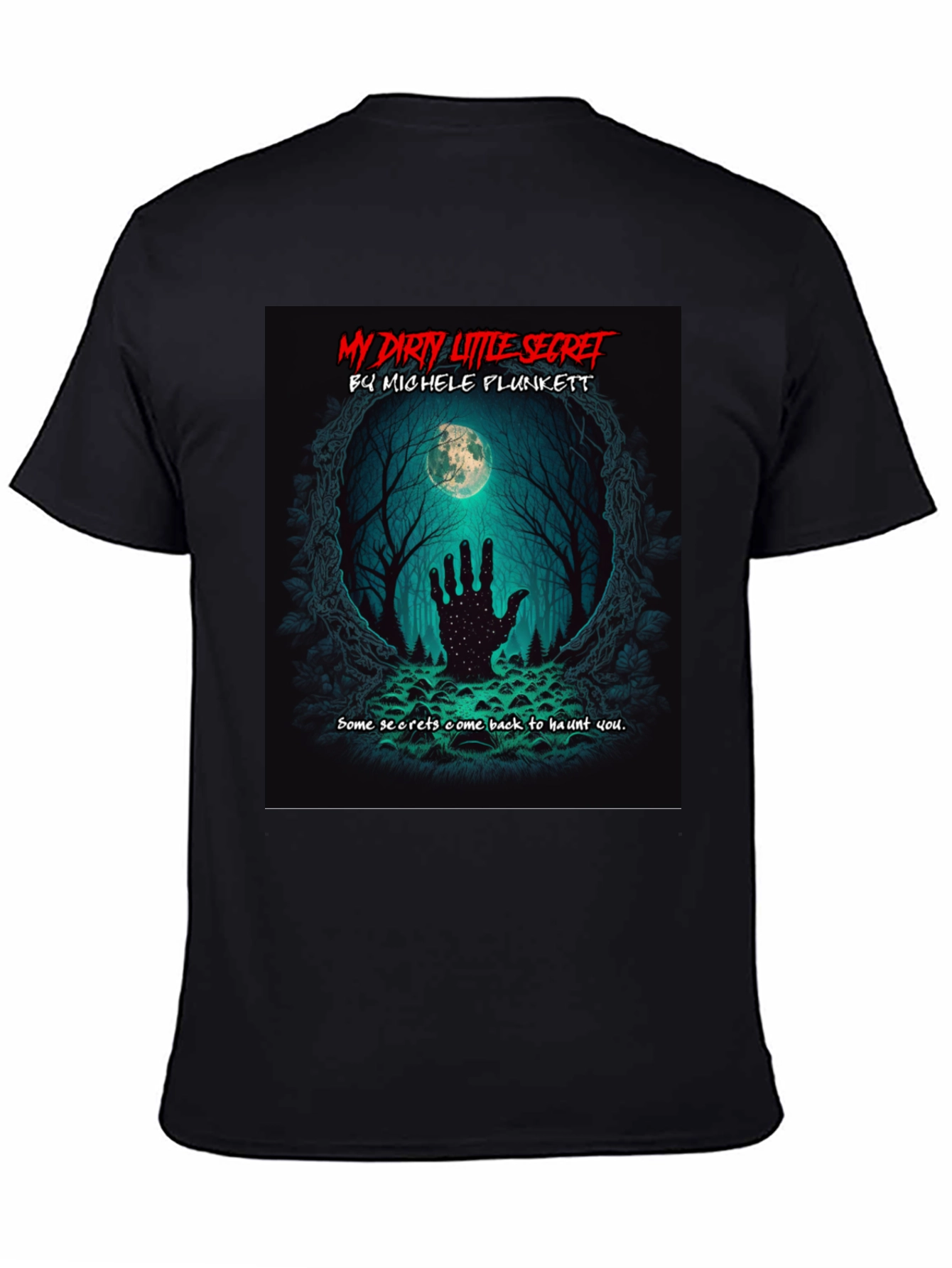 My Dirty Little Secret T-Shirt