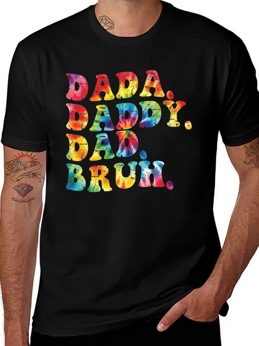 Tie Dye Dada Daddy Dad Bruh Graphic Tee