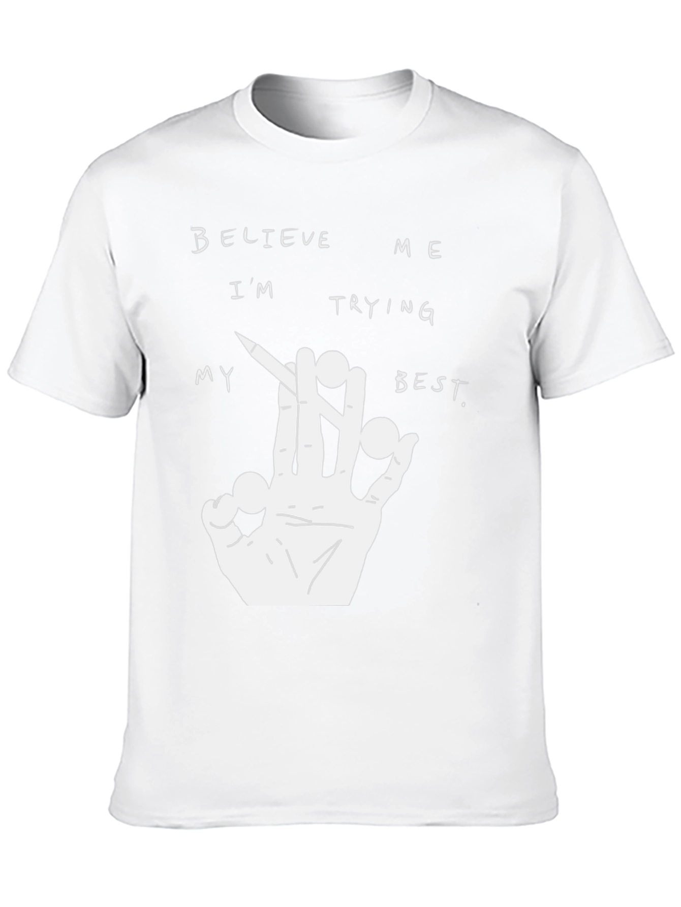 Believe Me T-Shirt - Graphic Tee
