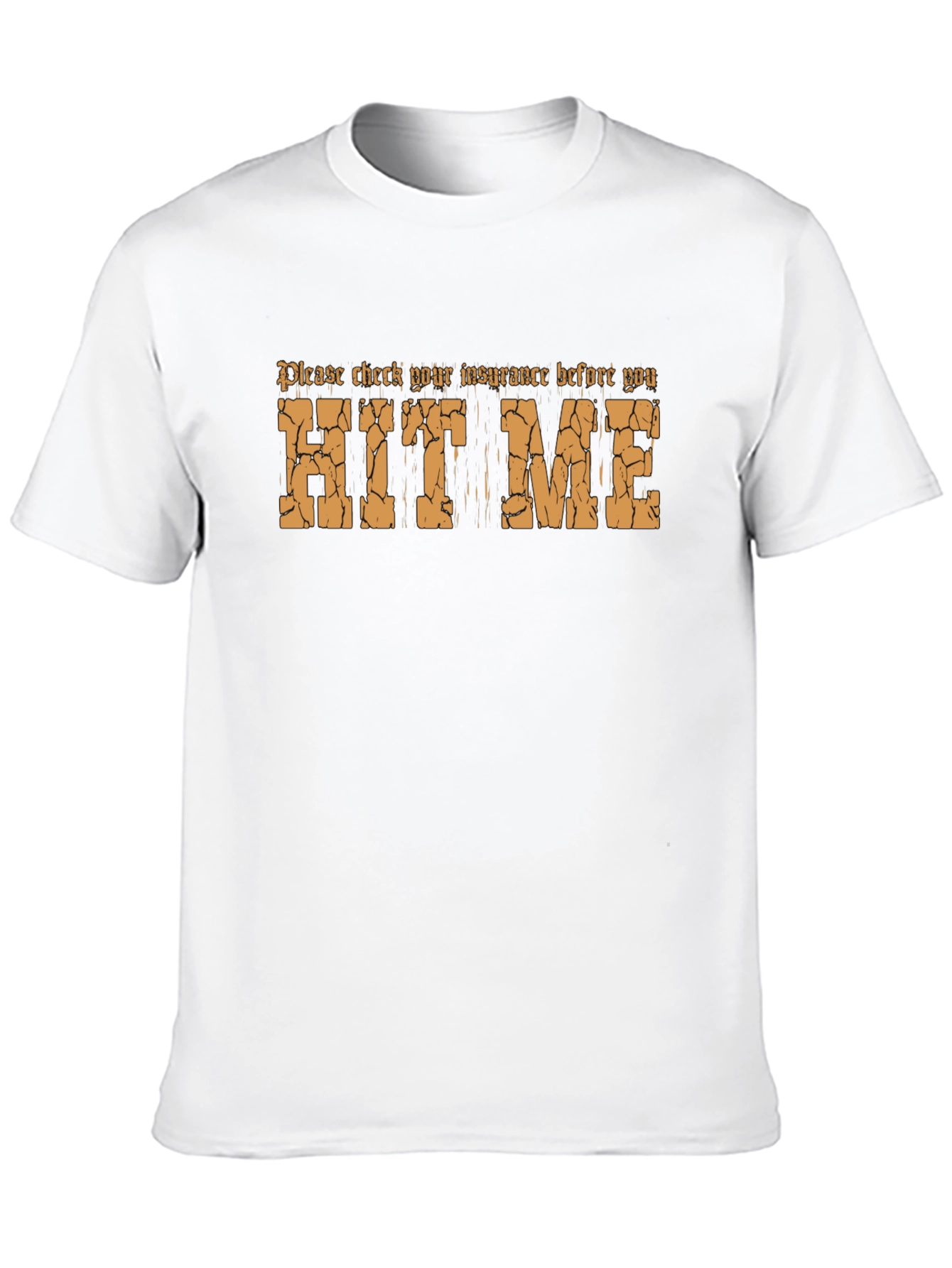 Funny Hit Me Insurance Check Black T-Shirt