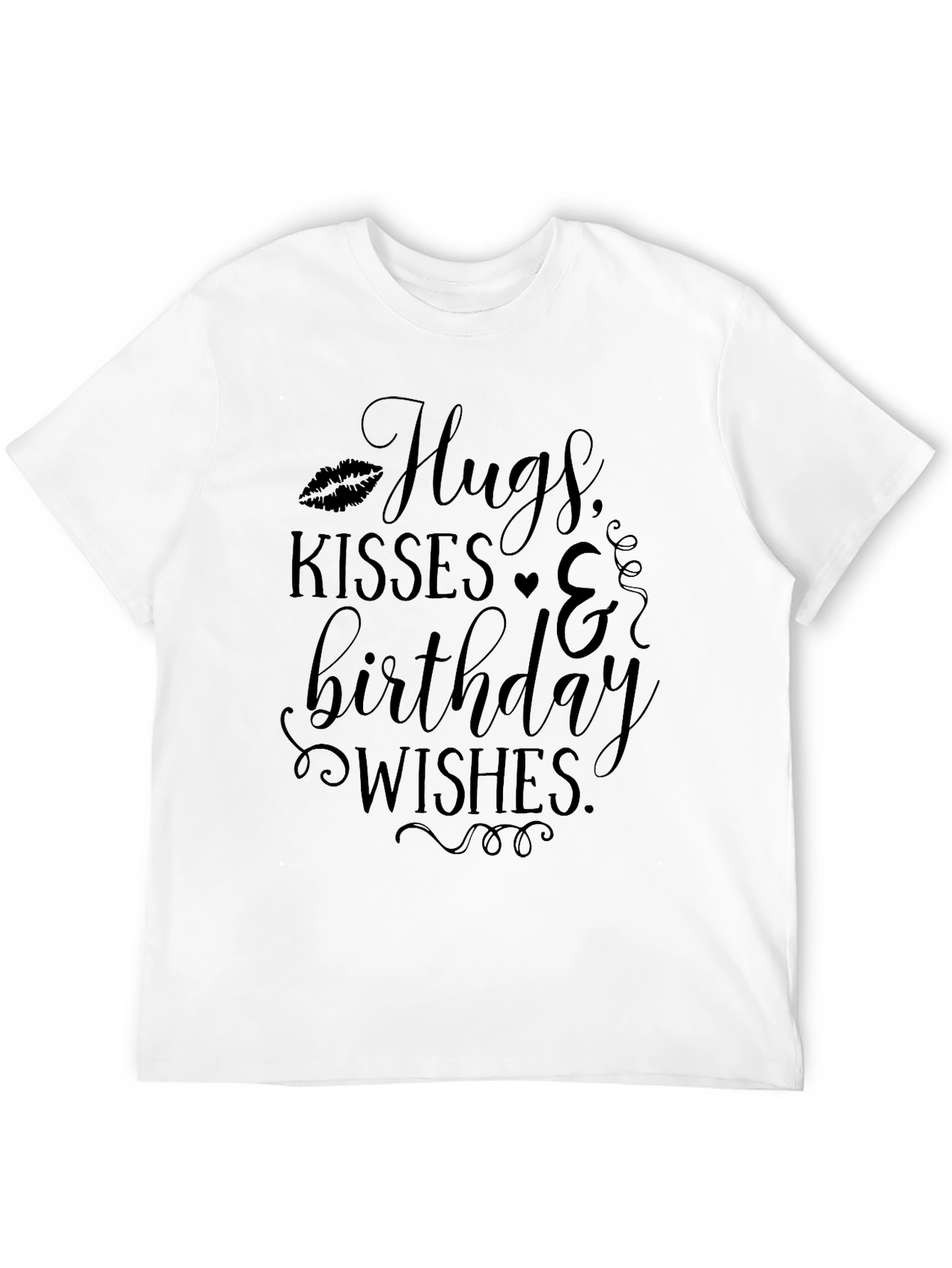 Hugs Kisses & Birthday Wishes Black T-Shirt
