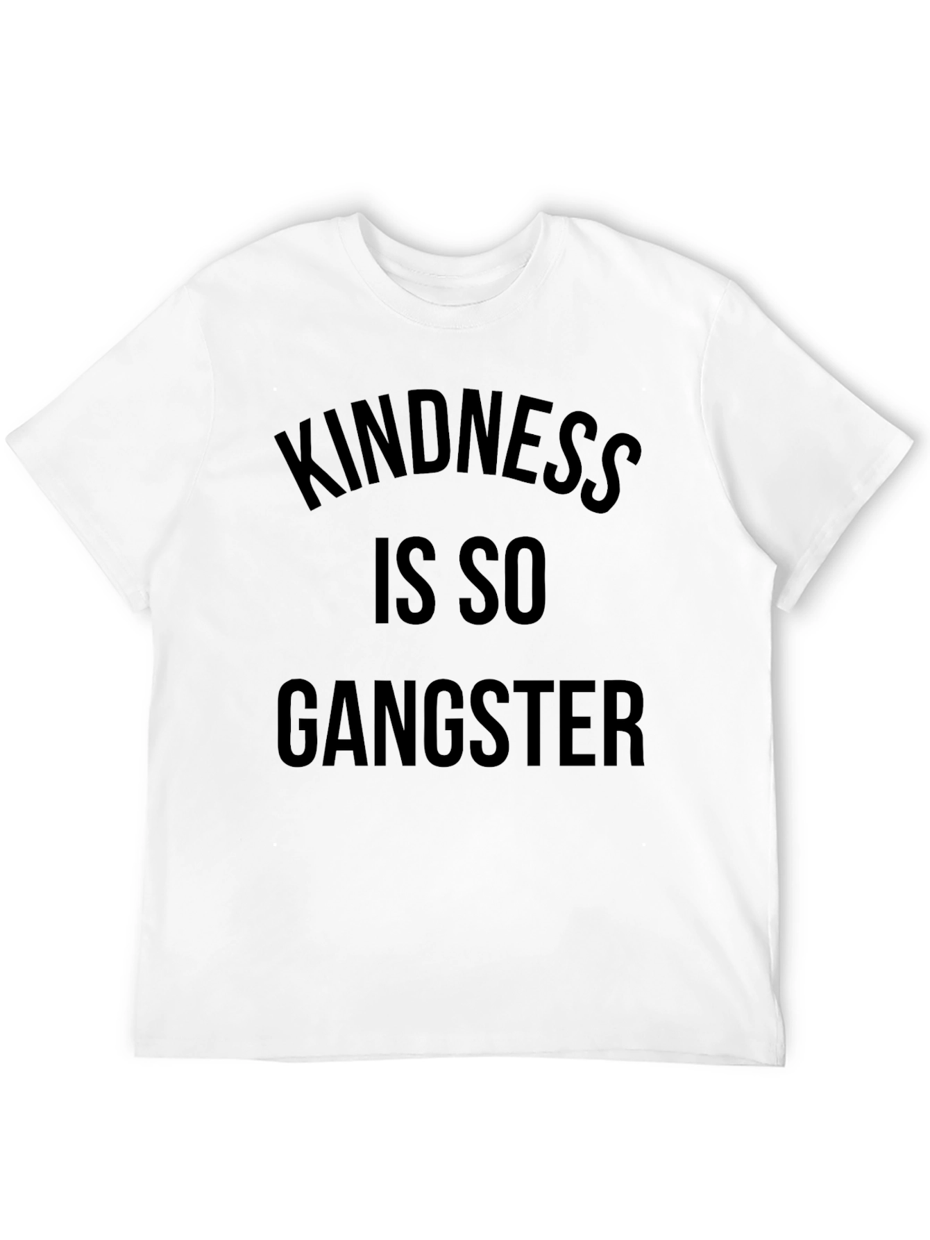 Kindness Is So Gangster Black T-Shirt