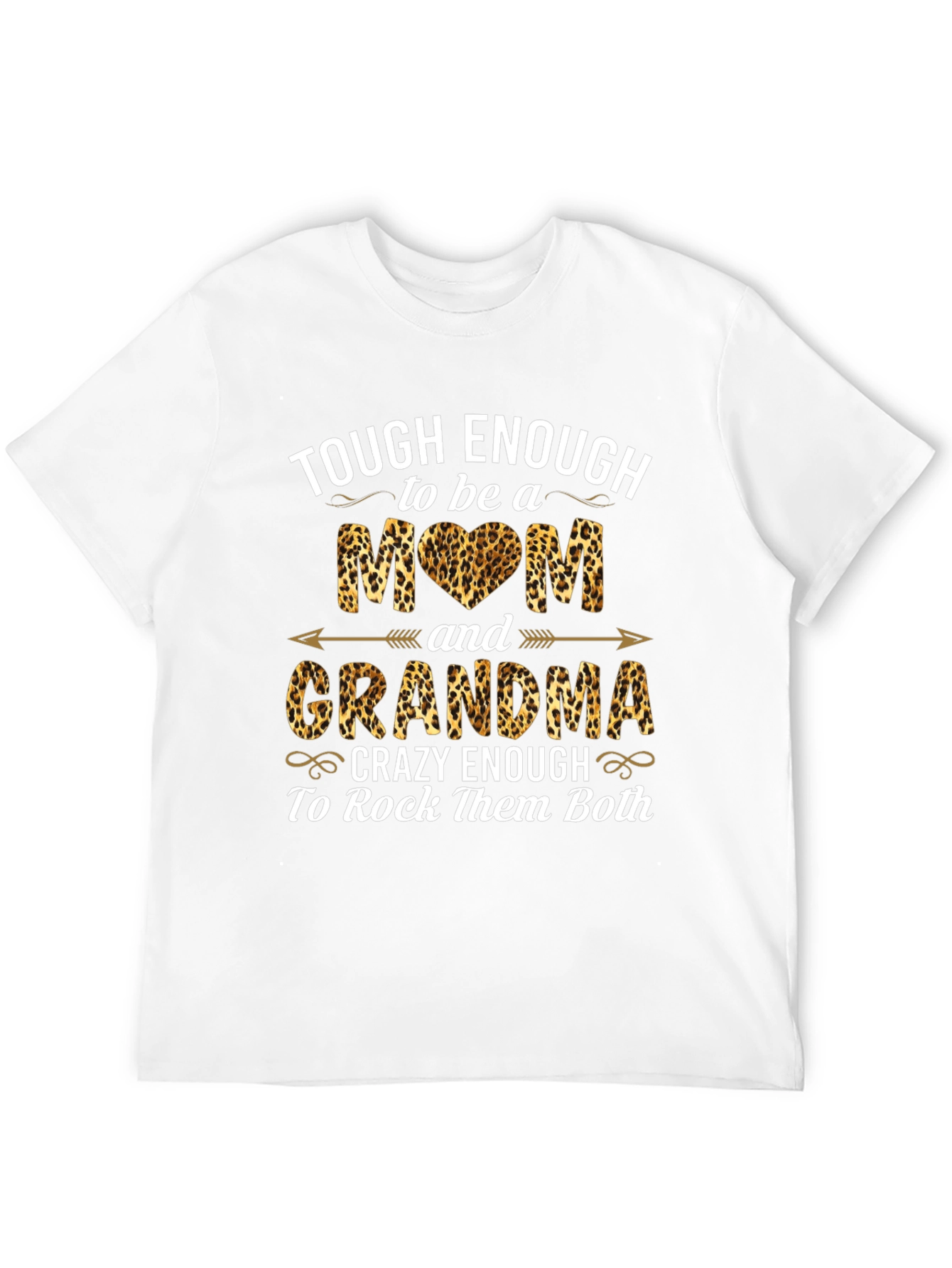 Tough Enough Mom & Grandma Leopard Print T-Shirt