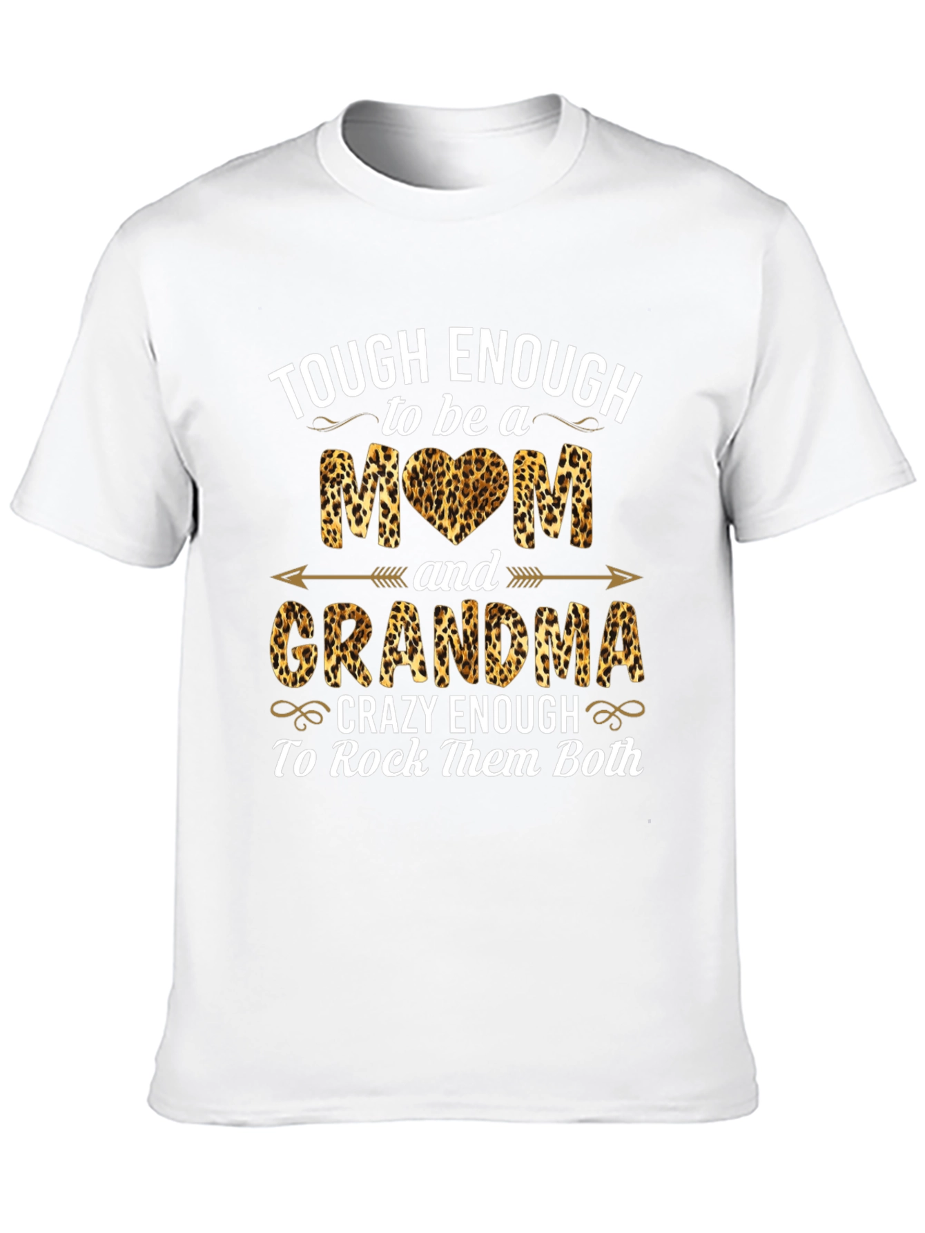 Tough Enough Mom & Grandma Leopard Print T-Shirt