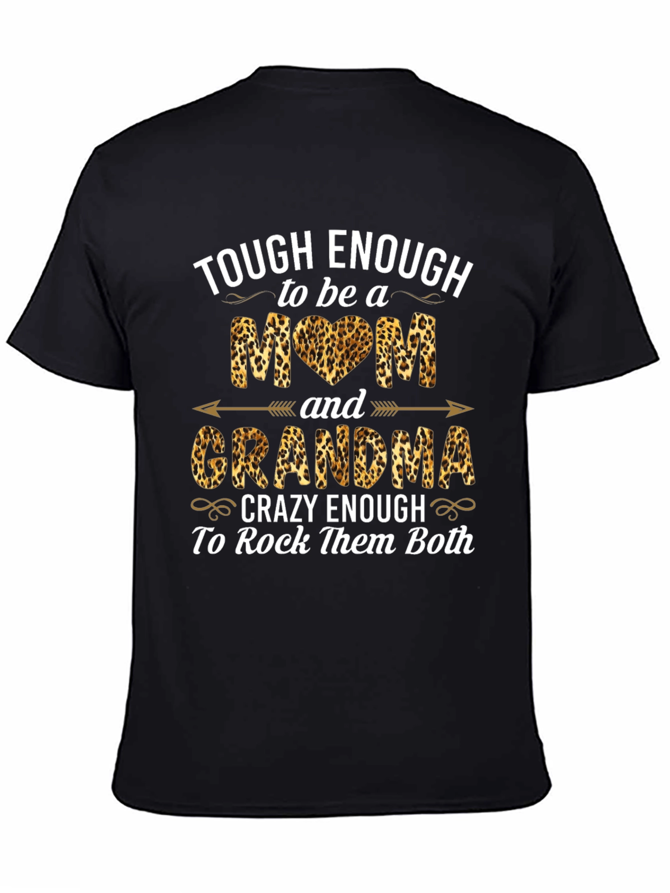 Tough Enough Mom & Grandma Leopard Print T-Shirt