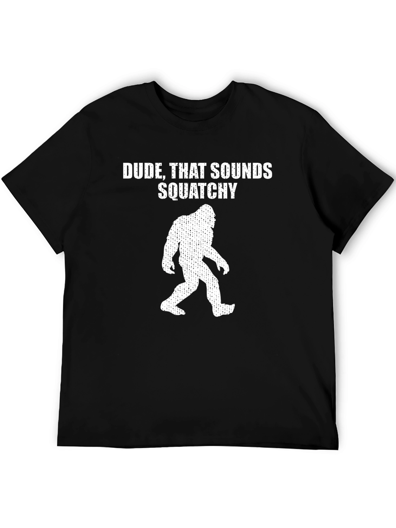 Dude Sounds Squatchy Black T-Shirt