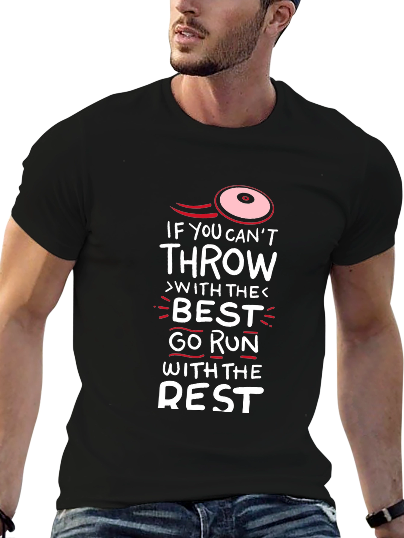 Funny Disc Golf T-Shirt - Run With The Rest