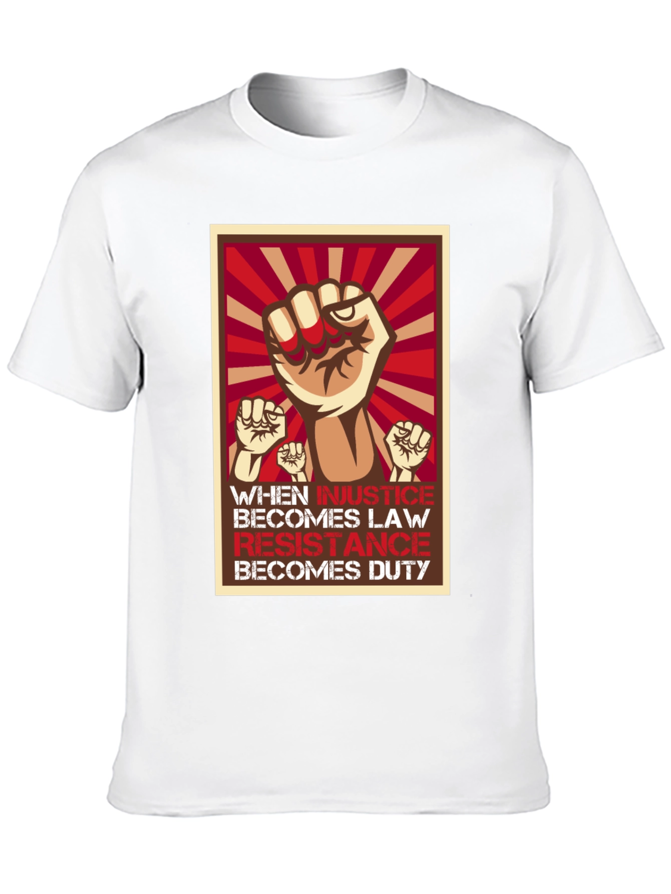 Resistance T-Shirt: When Injustice Becomes Law
