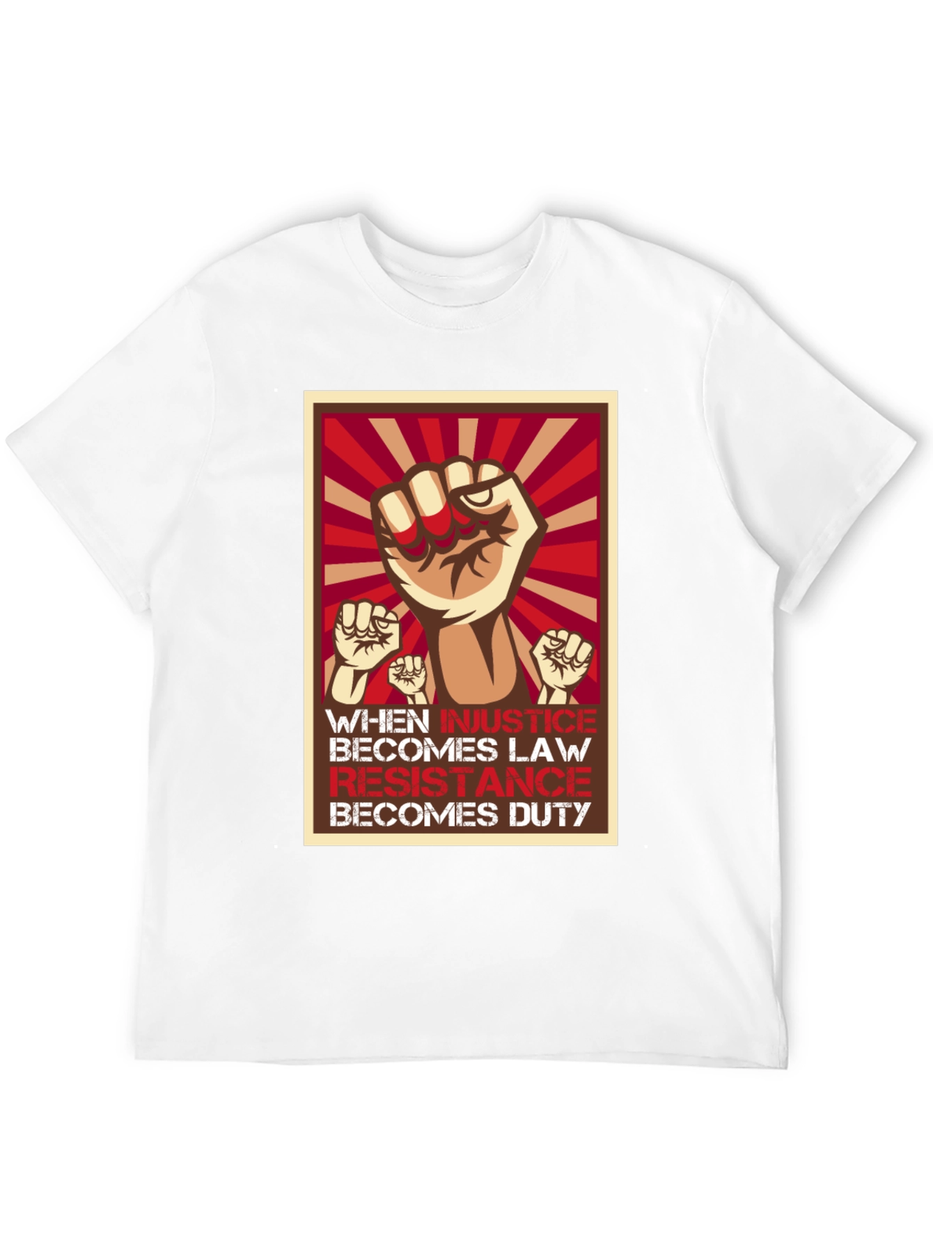 Resistance T-Shirt: When Injustice Becomes Law