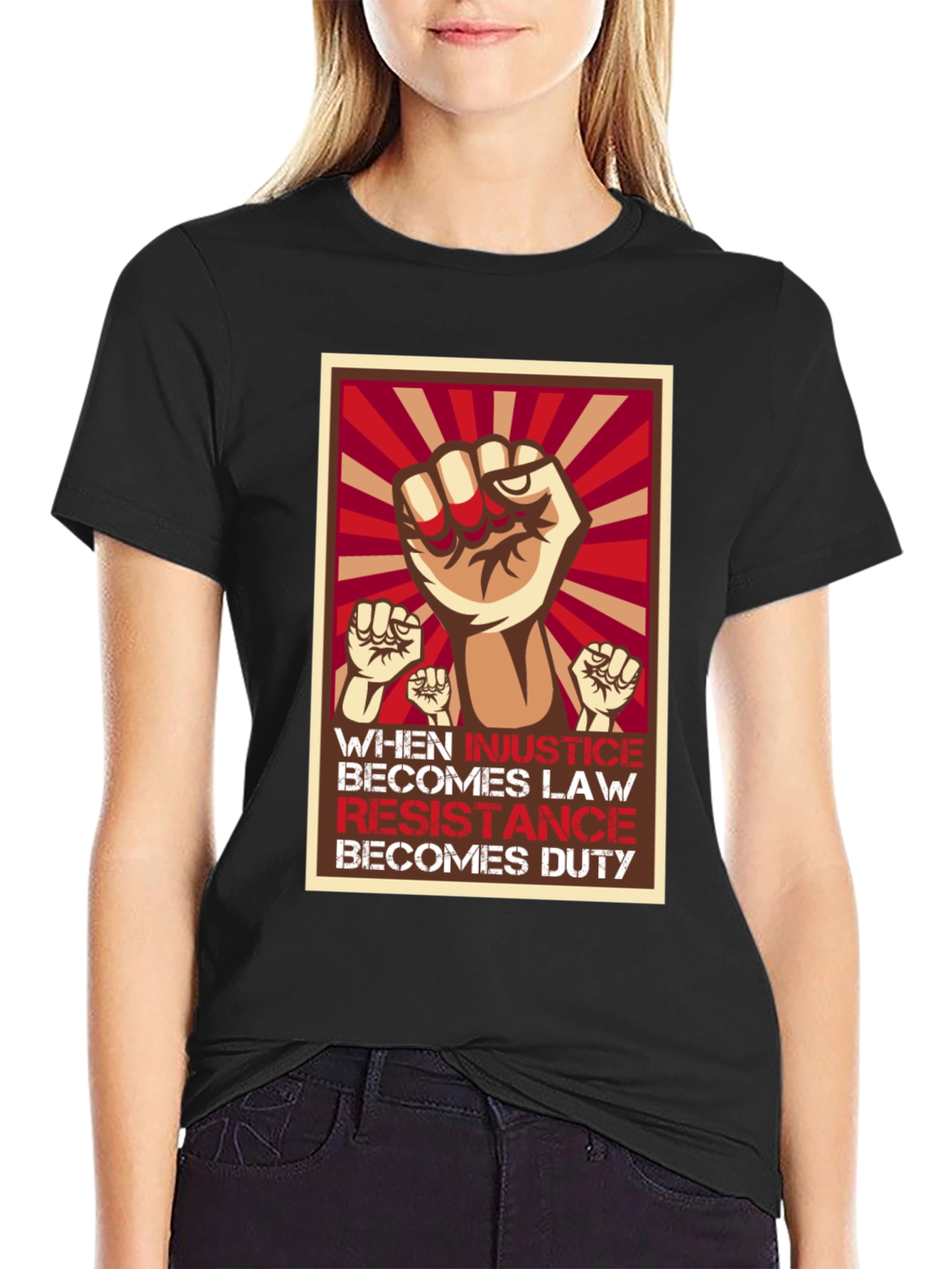 Resistance T-Shirt: When Injustice Becomes Law