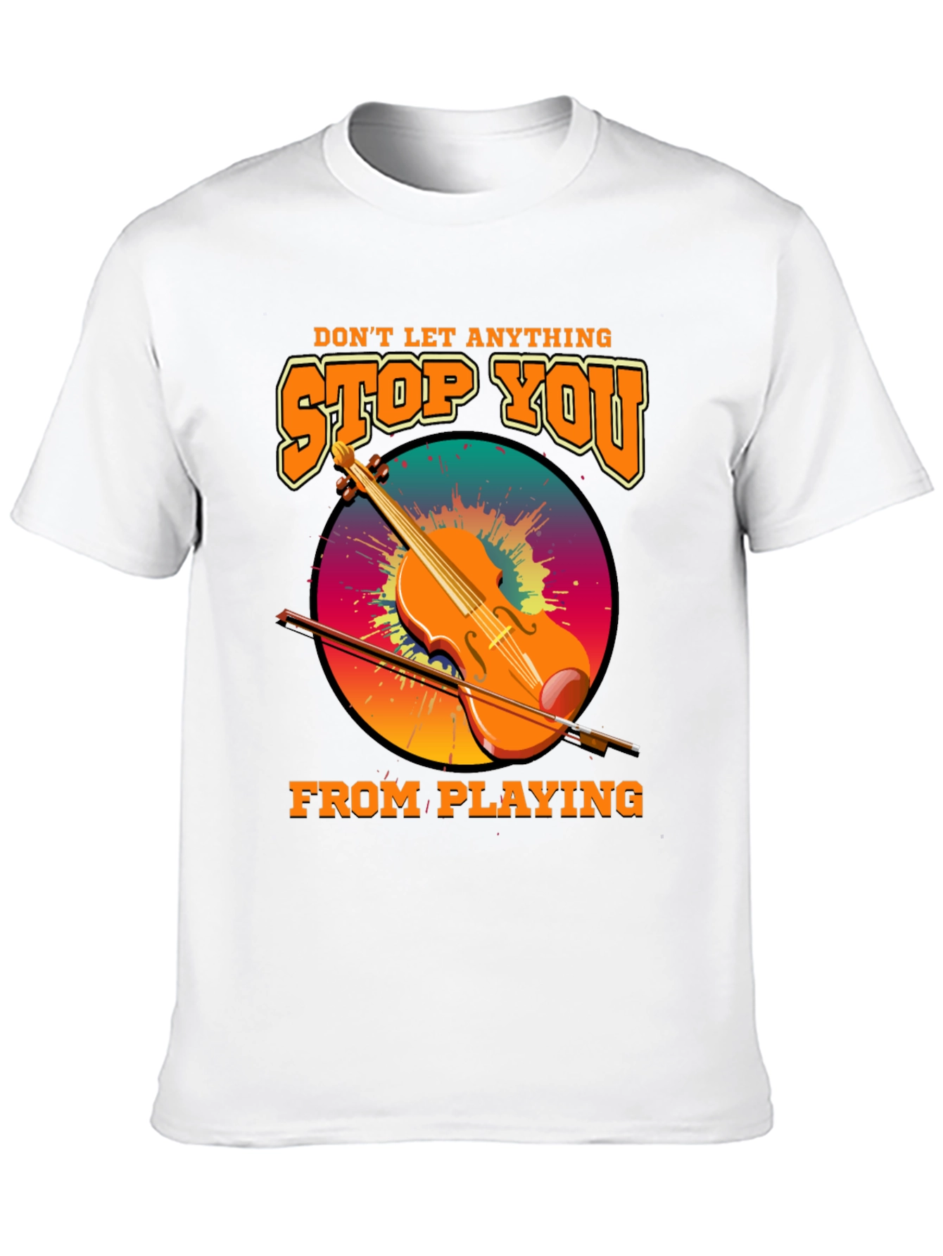 Music Lovers Tee - Dont Let Anything Stop You