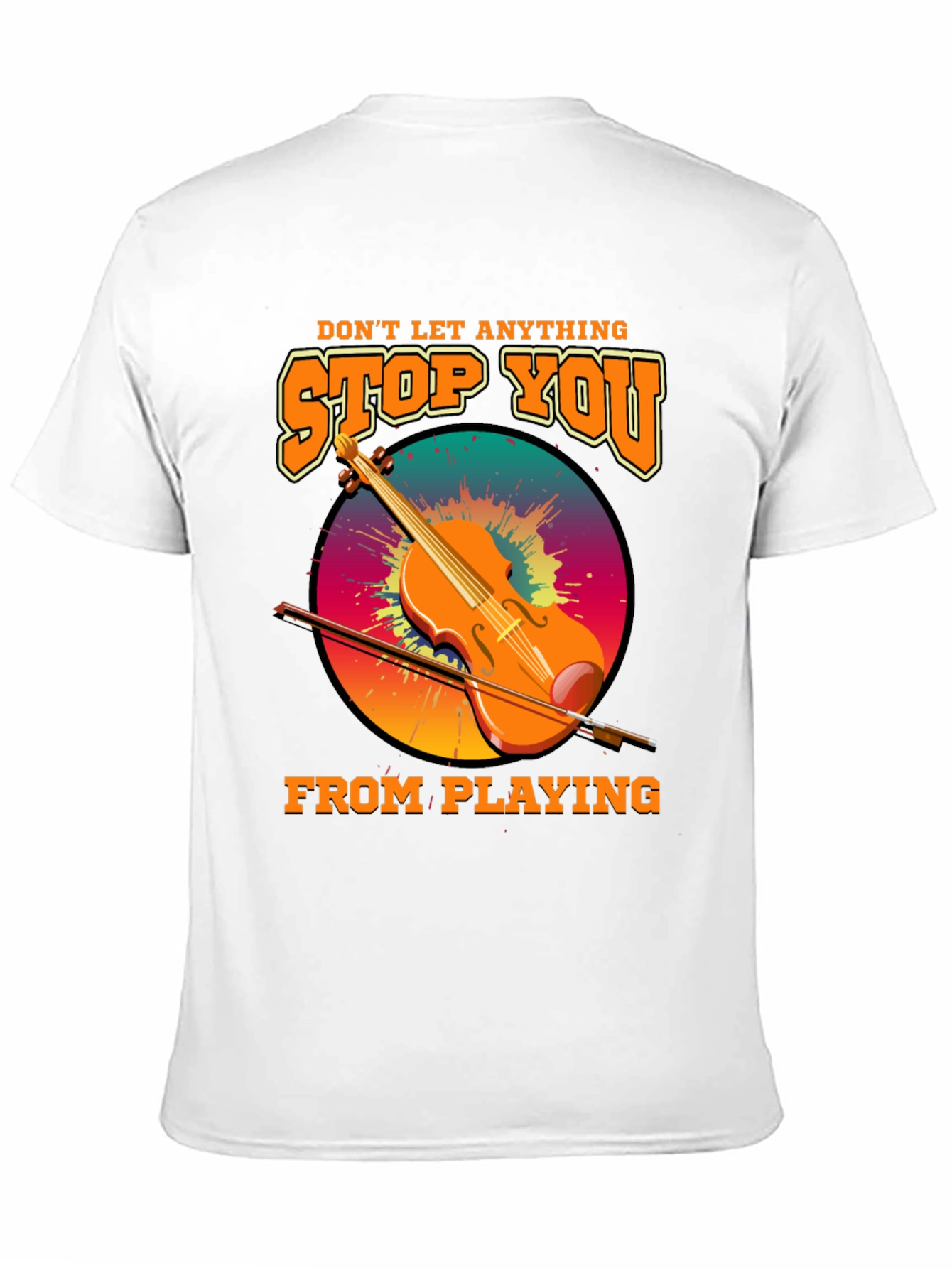 Music Lovers Tee - Dont Let Anything Stop You