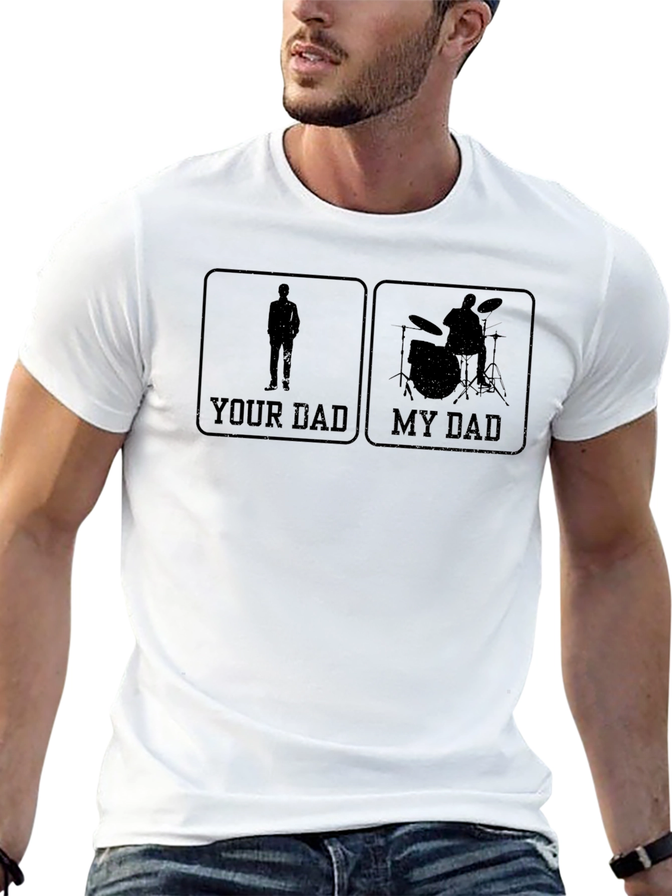 Your Dad My Dad Drummer T-Shirt