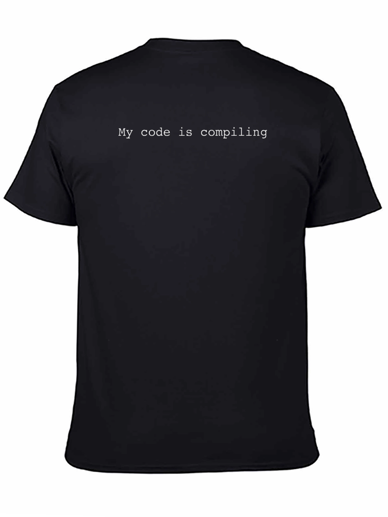 My Code is Compiling - Programmer T-Shirt