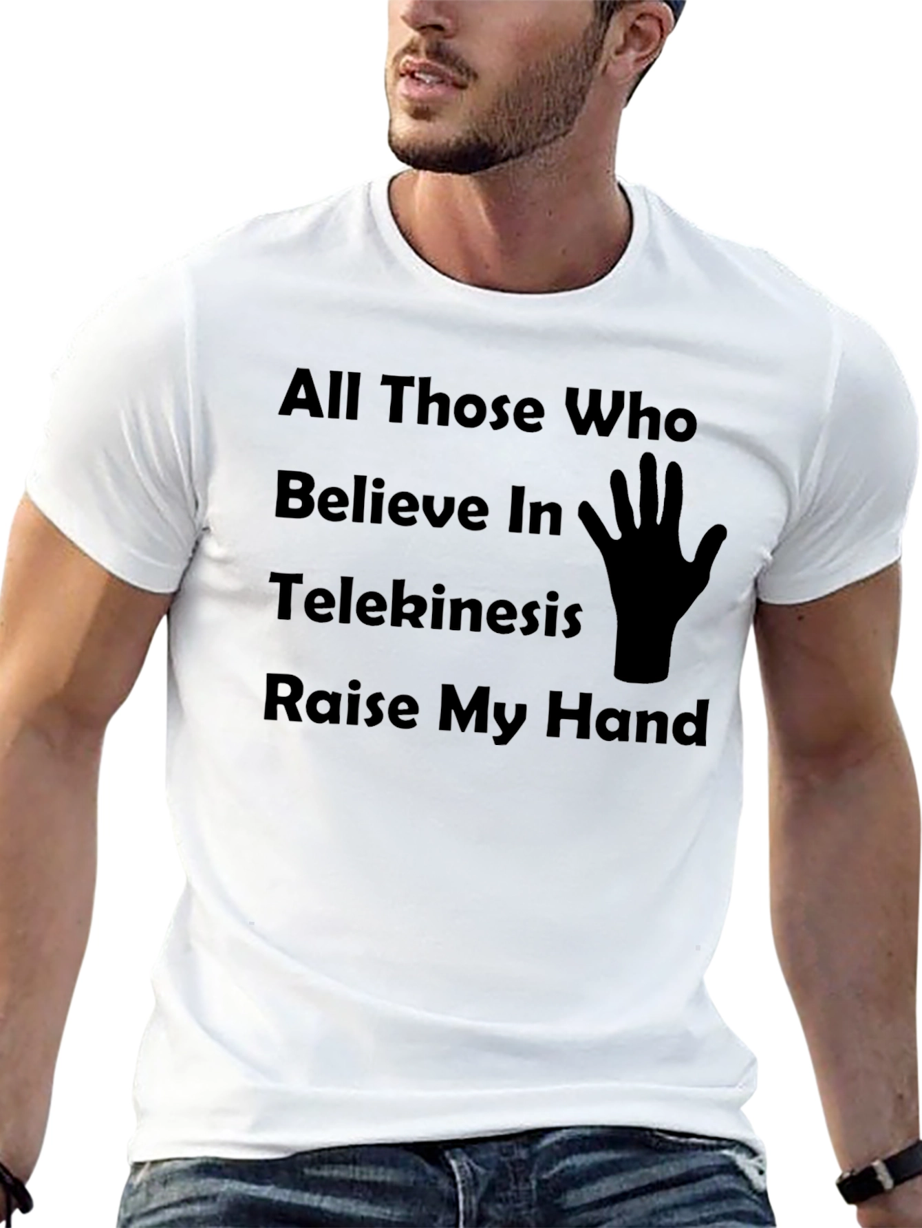 Telekinesis Humor T-Shirt Raise My Hand Graphic Tee