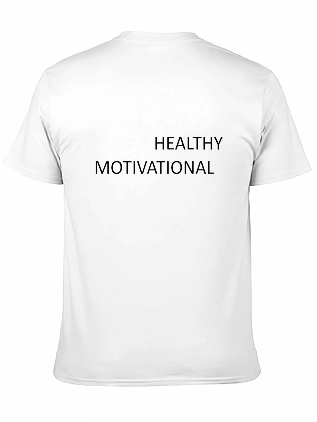 Healthy Motivational Black T-Shirt