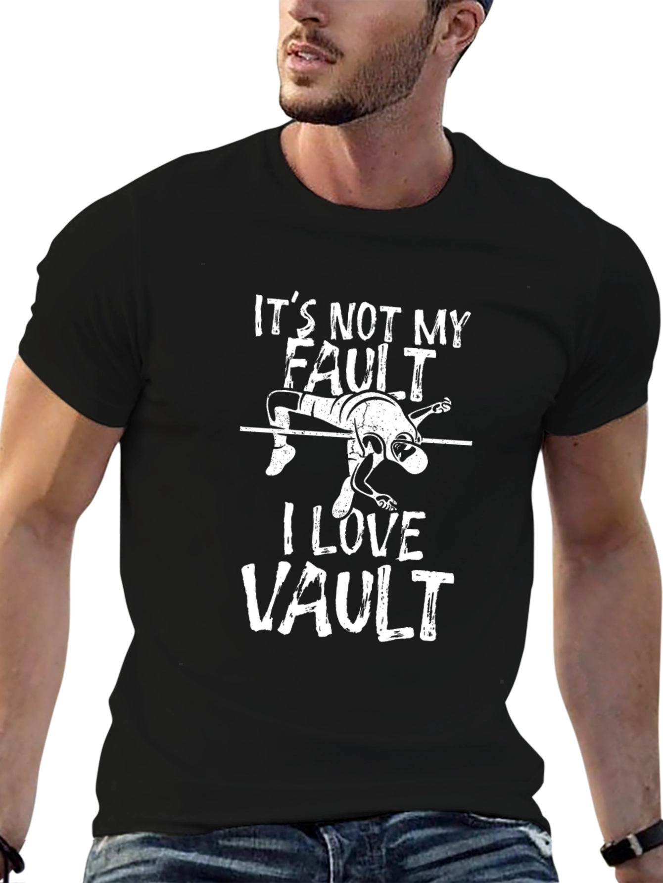 Its Not My Fault I Love Vault T-Shirt