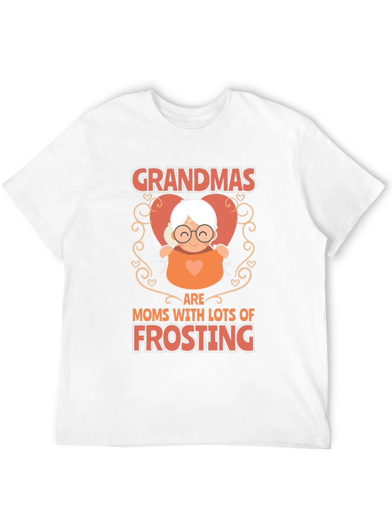 Grandmas are Moms T-Shirt