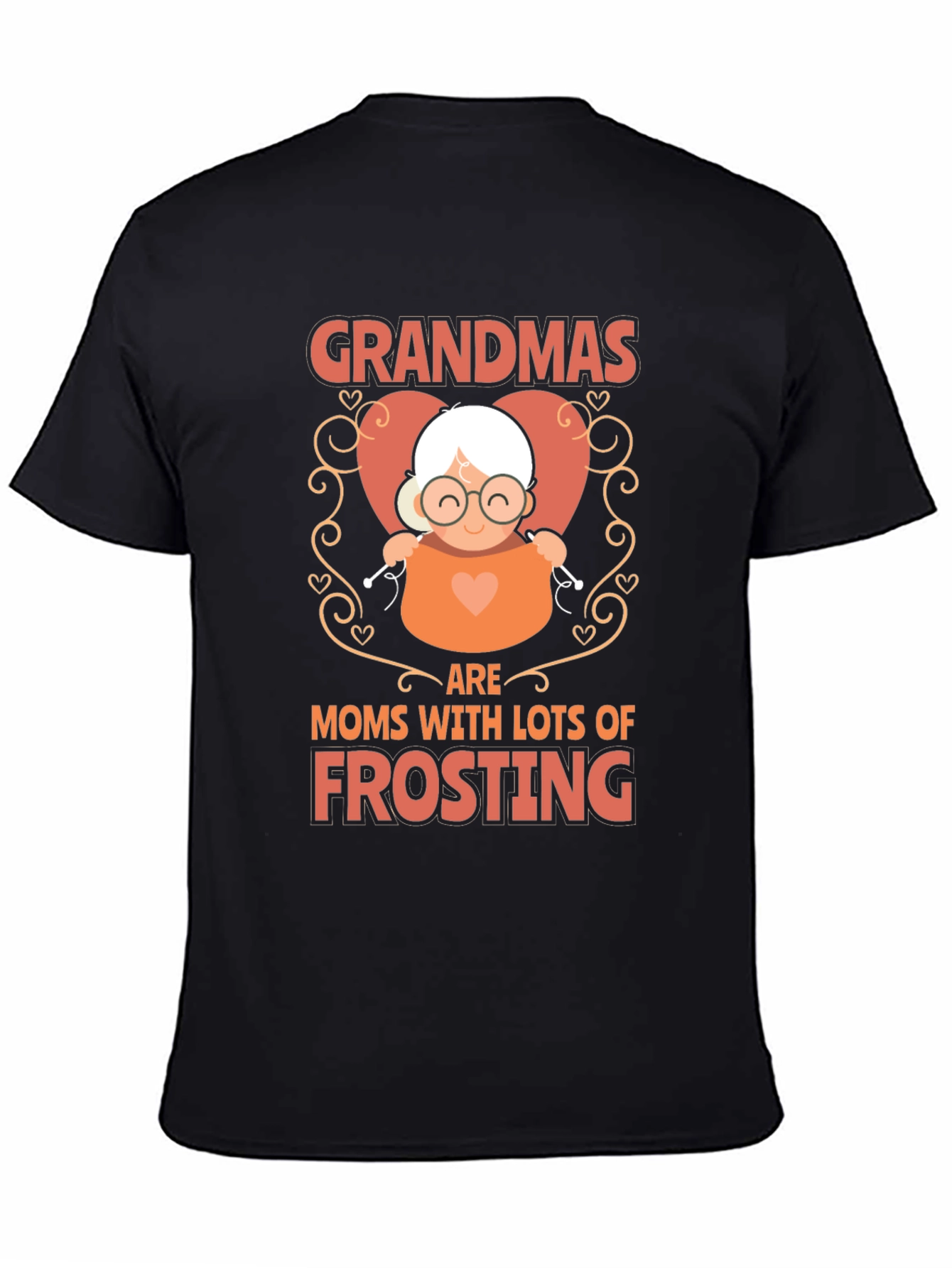 Grandmas are Moms T-Shirt