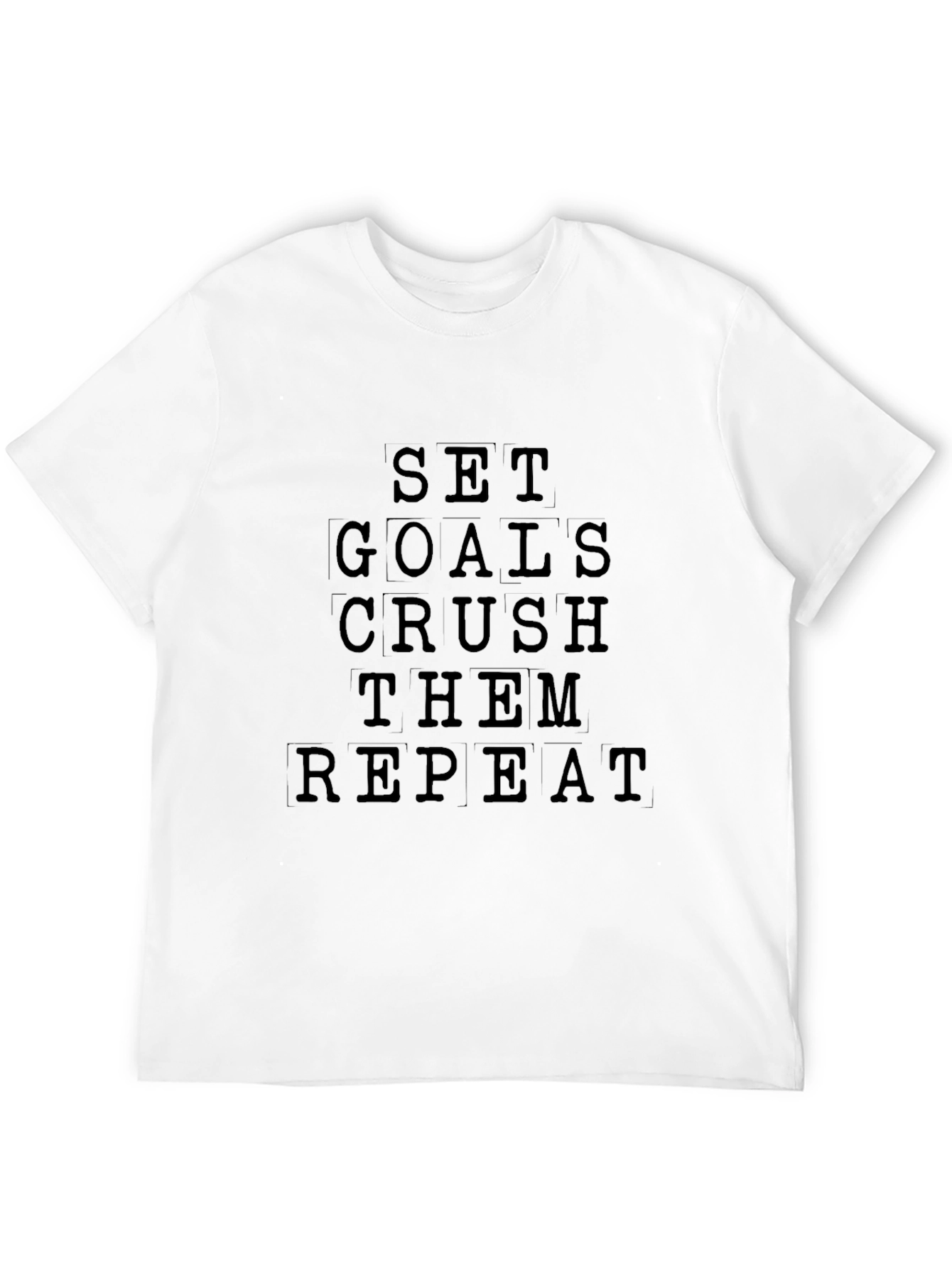 Motivational Set Goals Crush Them Repeat Black T-Shirt