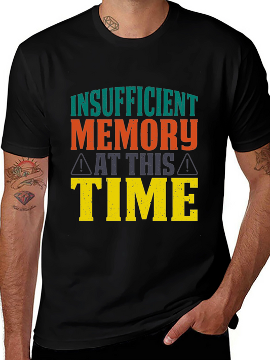Insufficient Memory T-Shirt