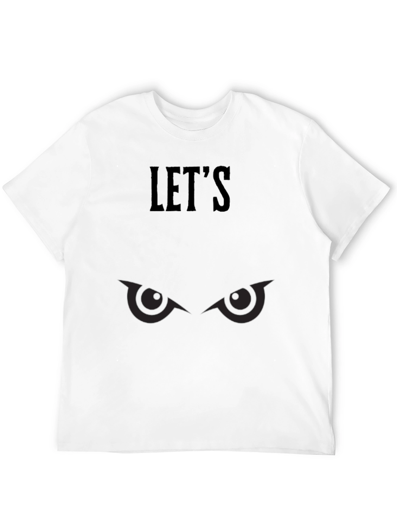Lets Go T-Shirt - Mens Graphic Tee