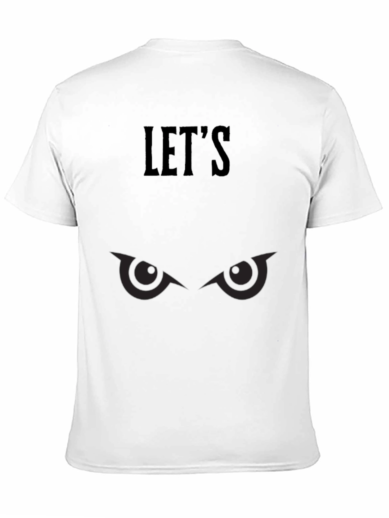Lets Go T-Shirt - Mens Graphic Tee