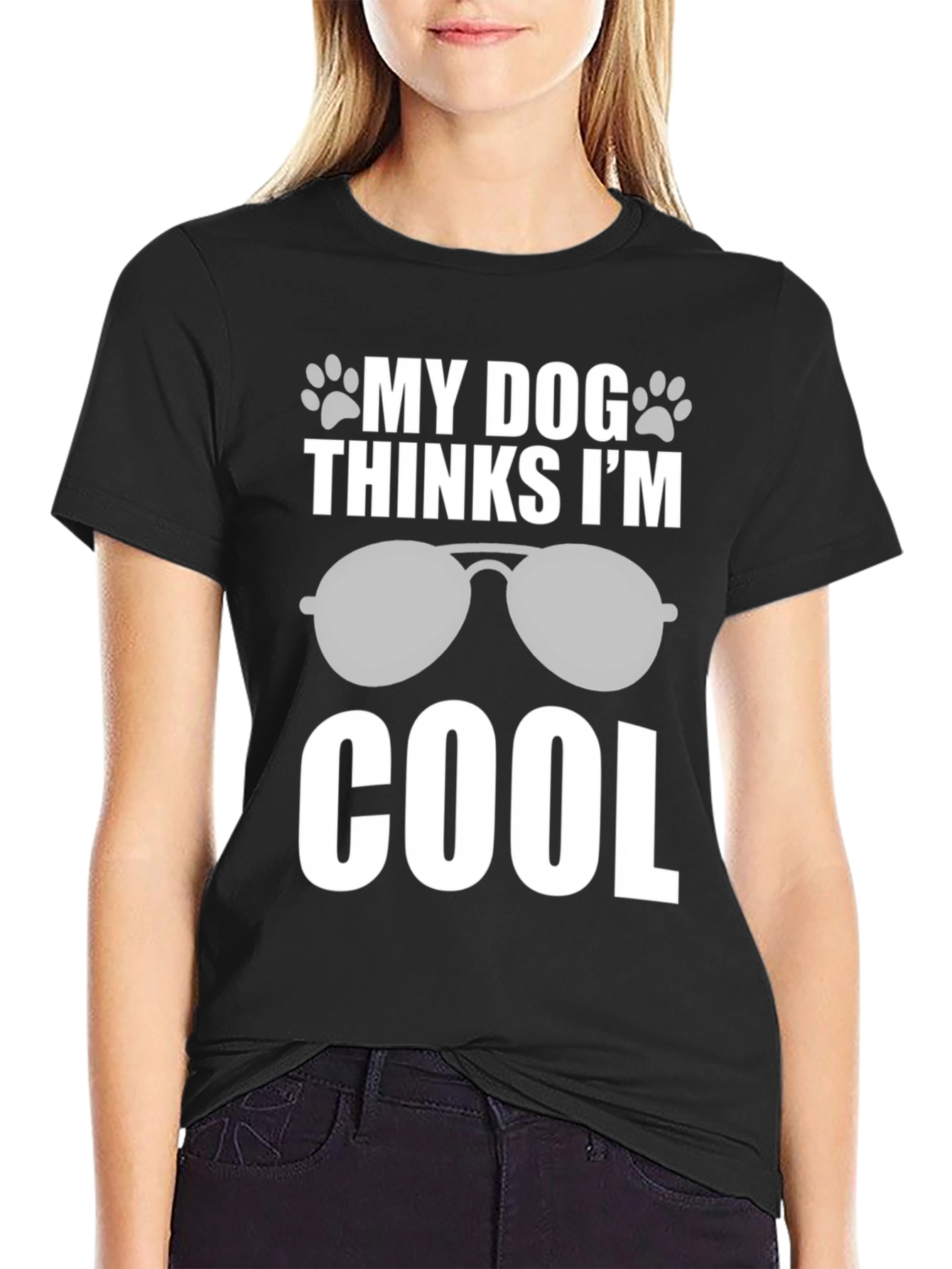 My Dog Thinks Im Cool T-Shirt