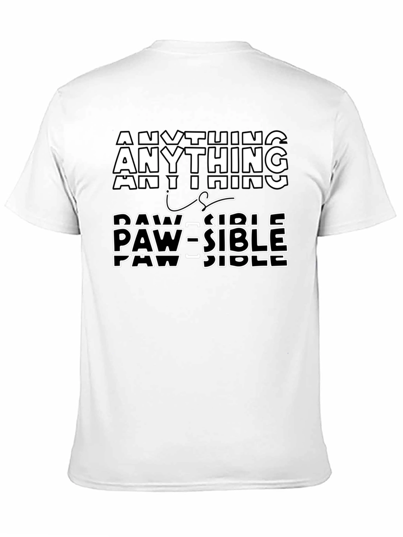 Anything Paw-sible T-Shirt