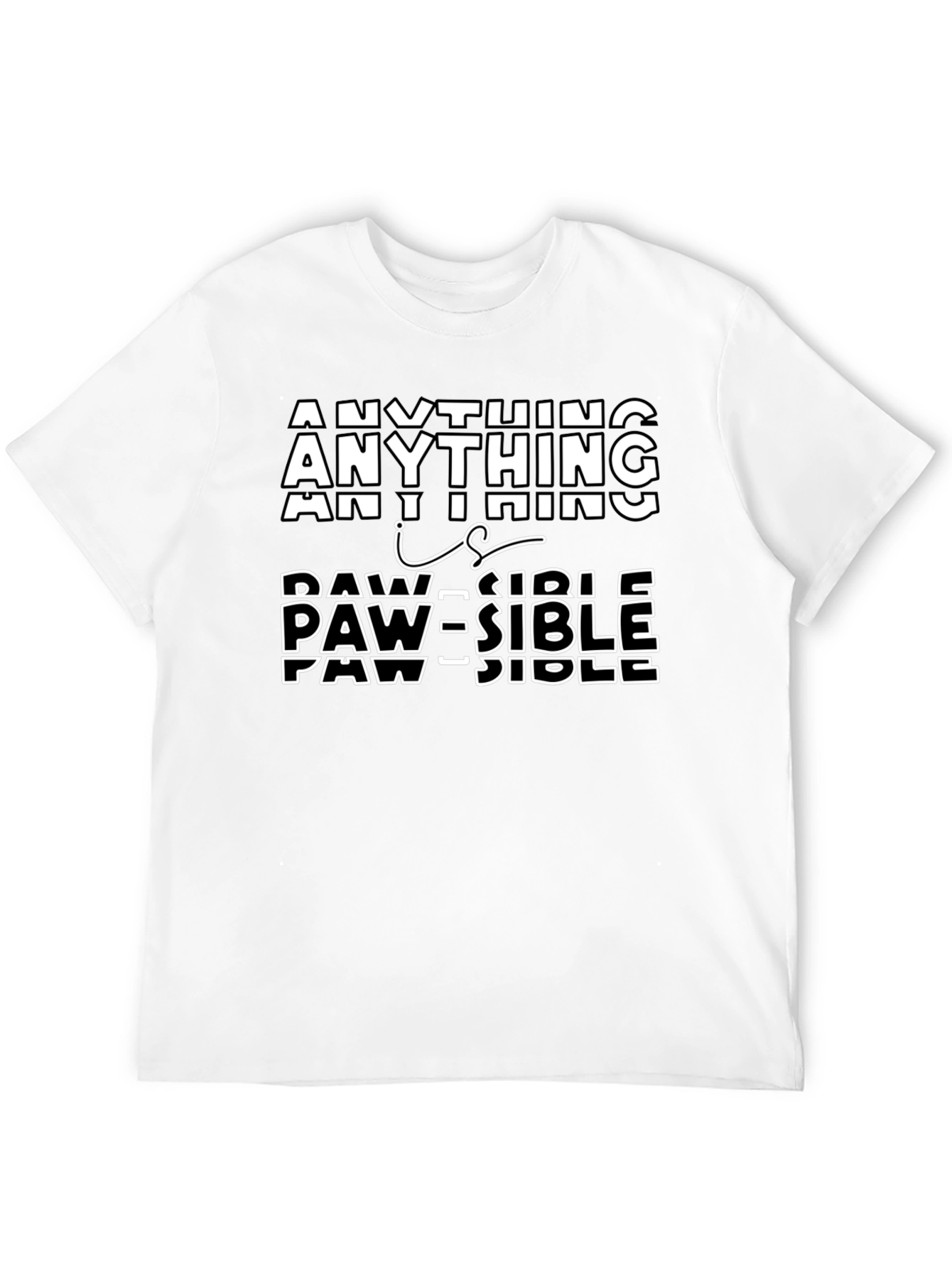 Anything Paw-sible T-Shirt
