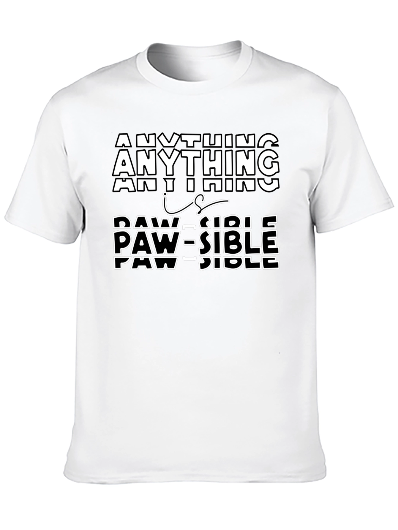 Anything Paw-sible T-Shirt