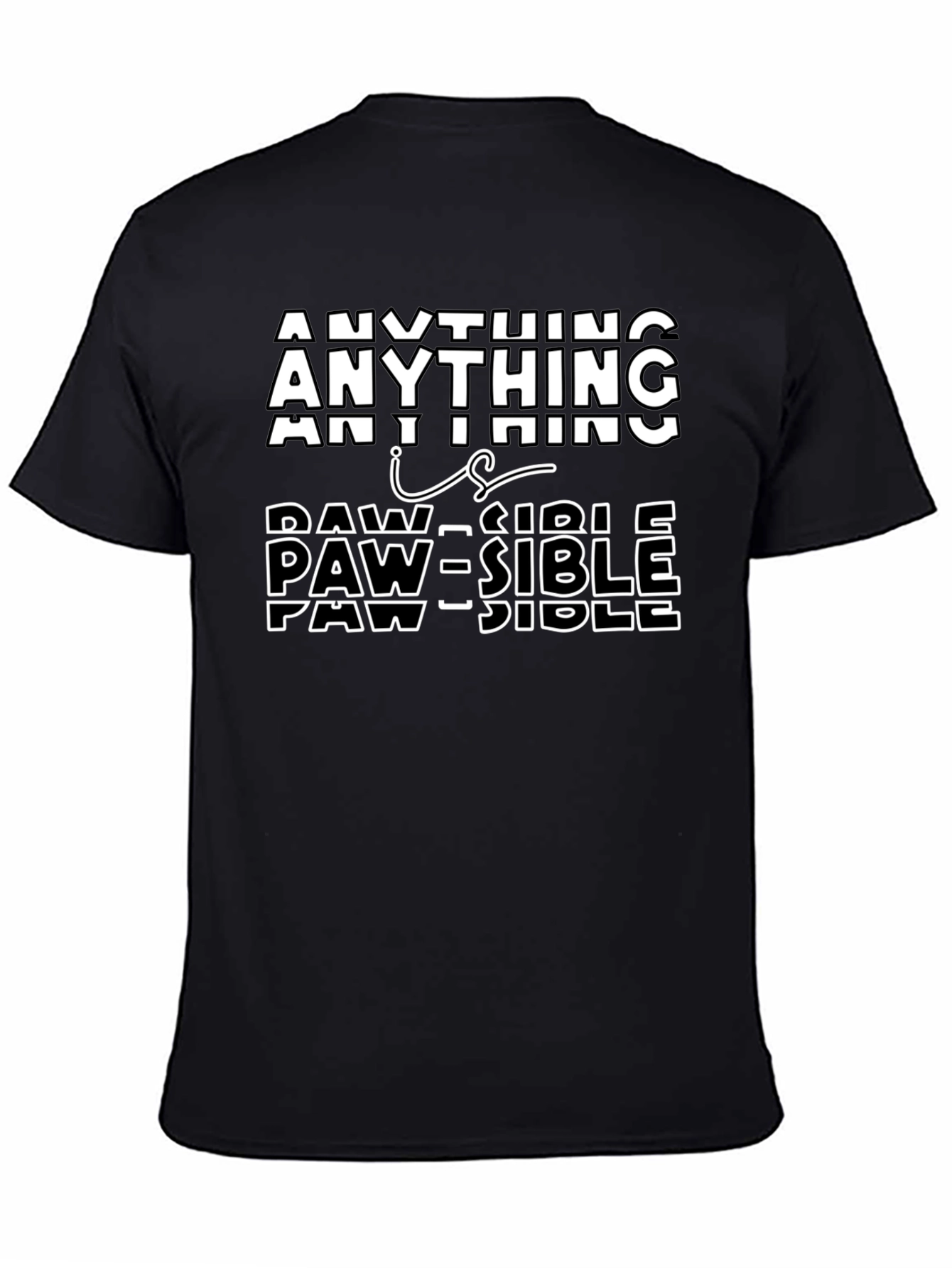 Anything Paw-sible T-Shirt