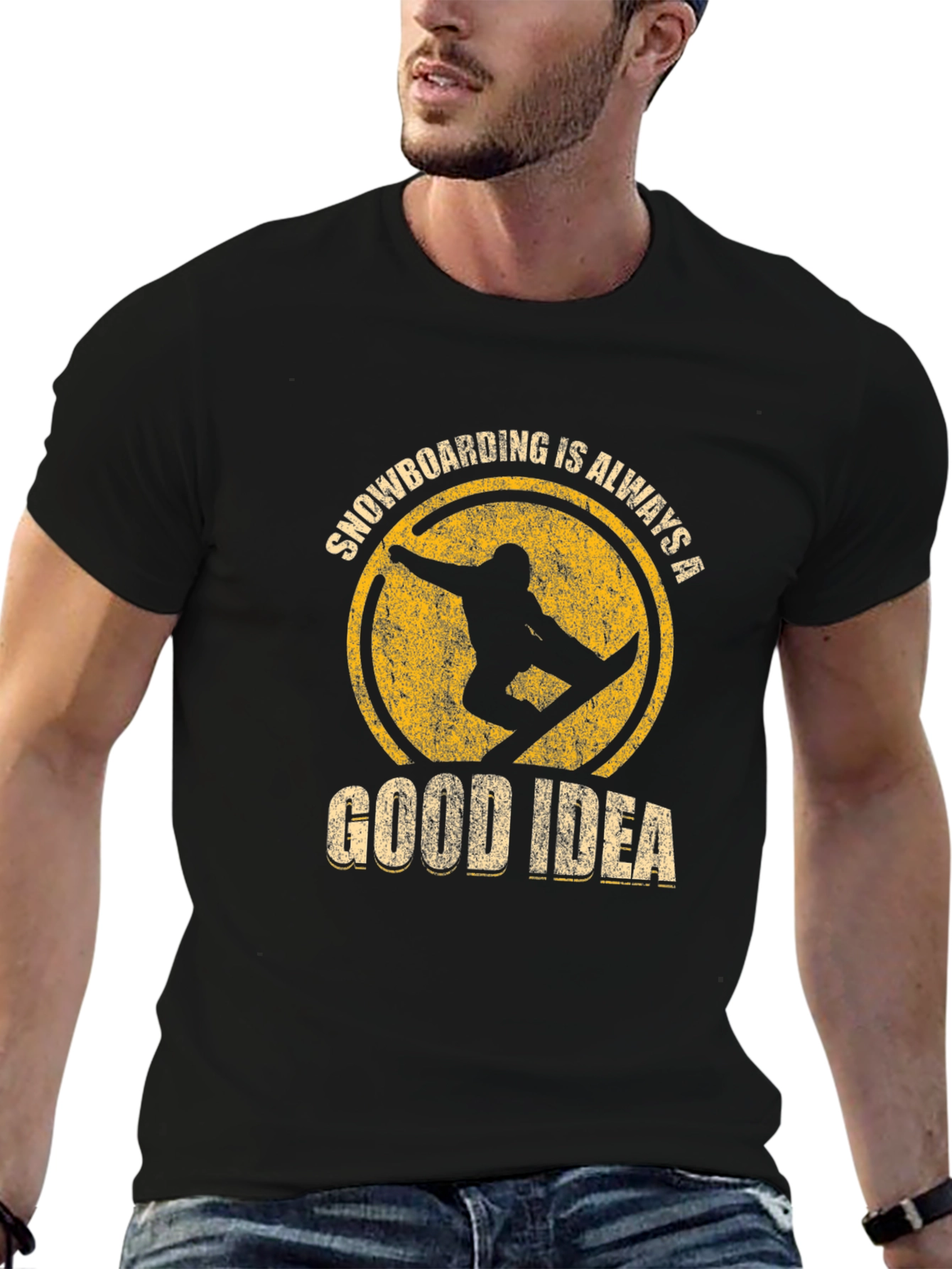 Snowboarding is Always a Good Idea T-Shirt