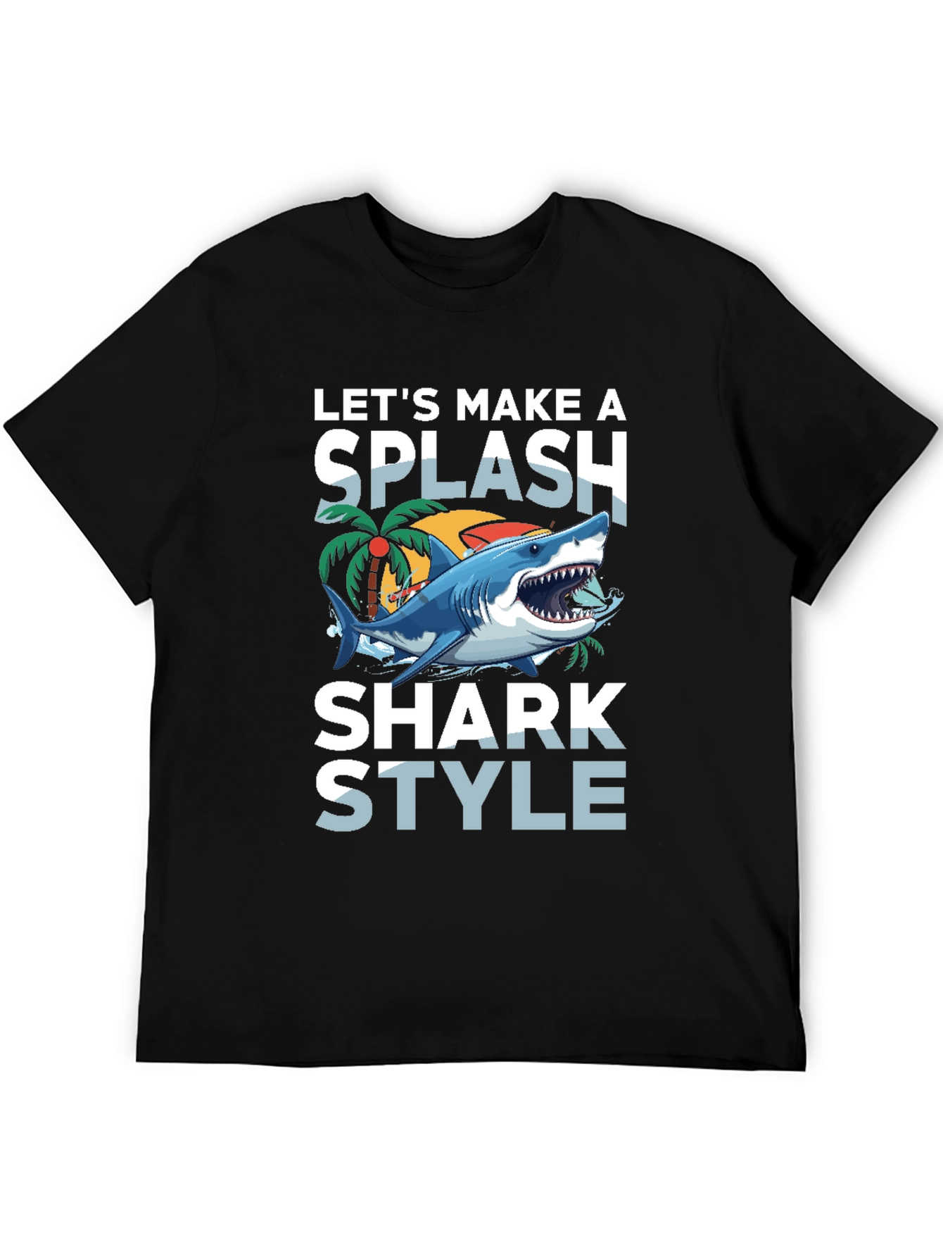 Shark Style T-Shirt - Make a Splash!